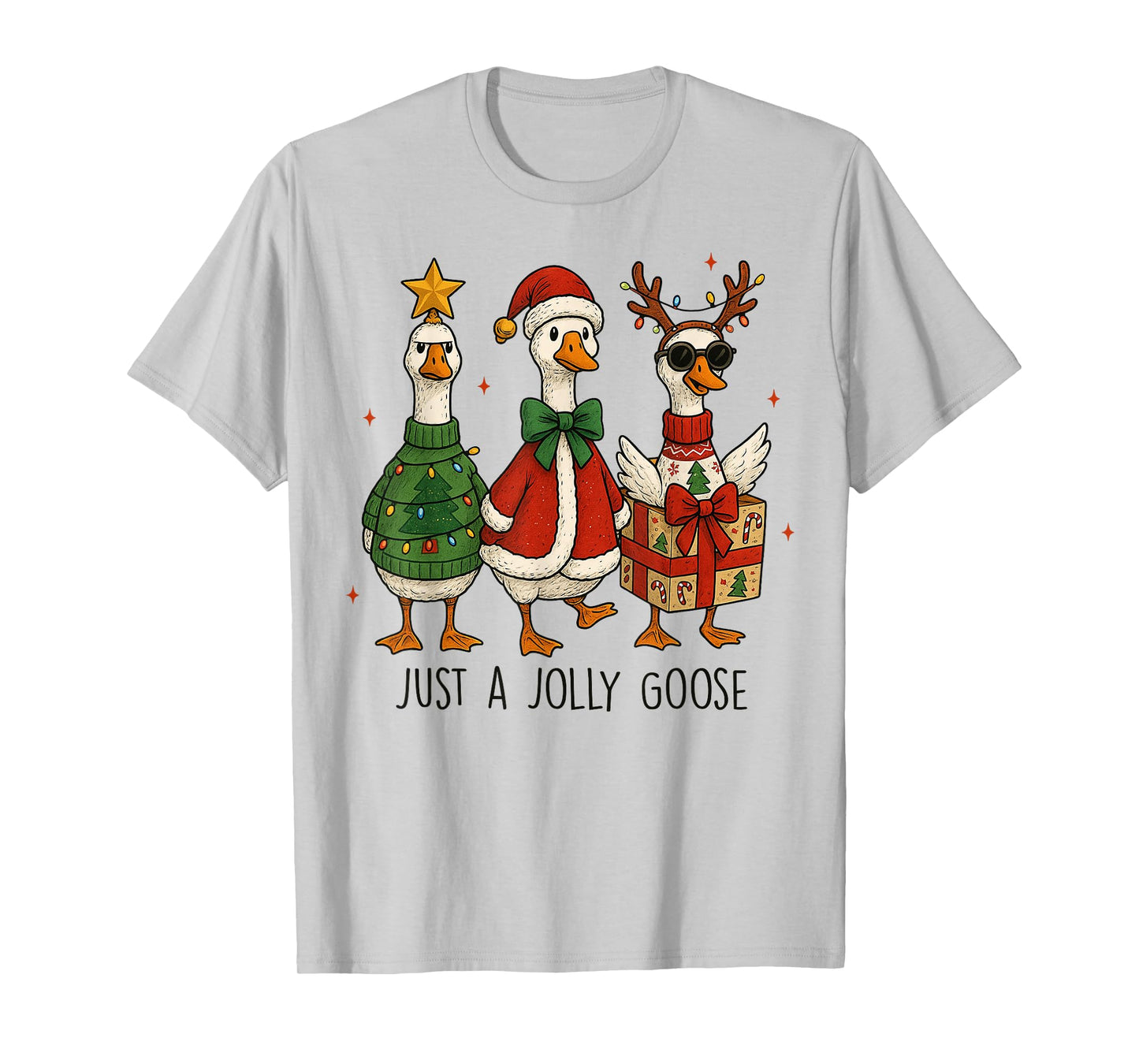 Just A Jolly Cute Goose Santa Merry Goosemas Christmas Xmas T-Shirt
