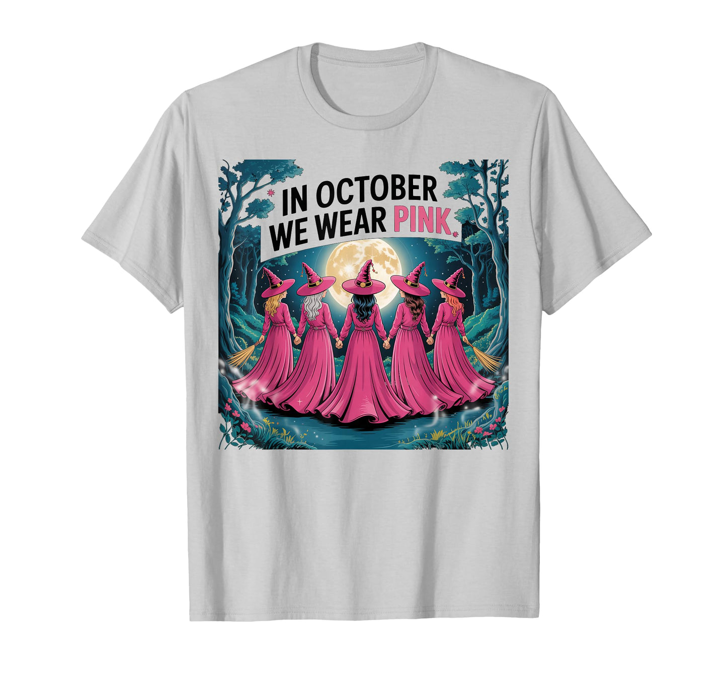 October We Wear Pink Funny Halloween Witches Breast Cancer T-Shirt