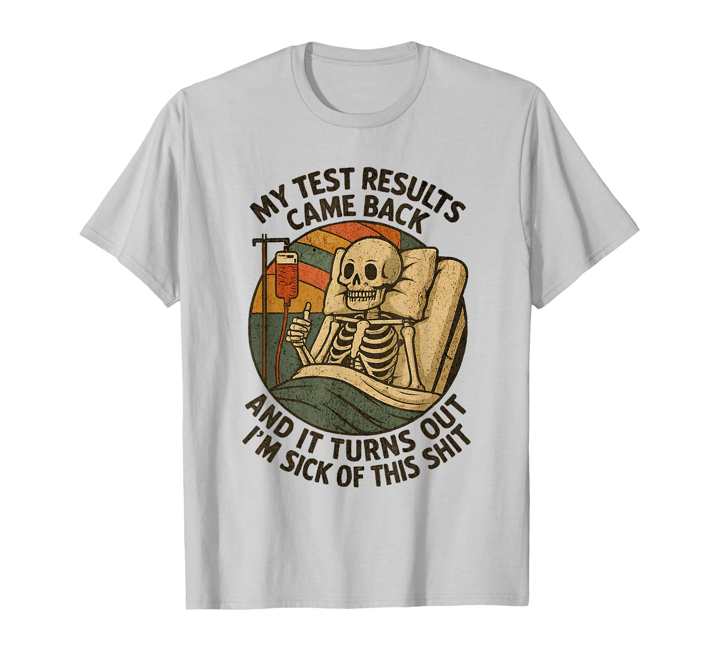 Retro Skeleton Thumbs Up Sick of It Funny T-Shirt