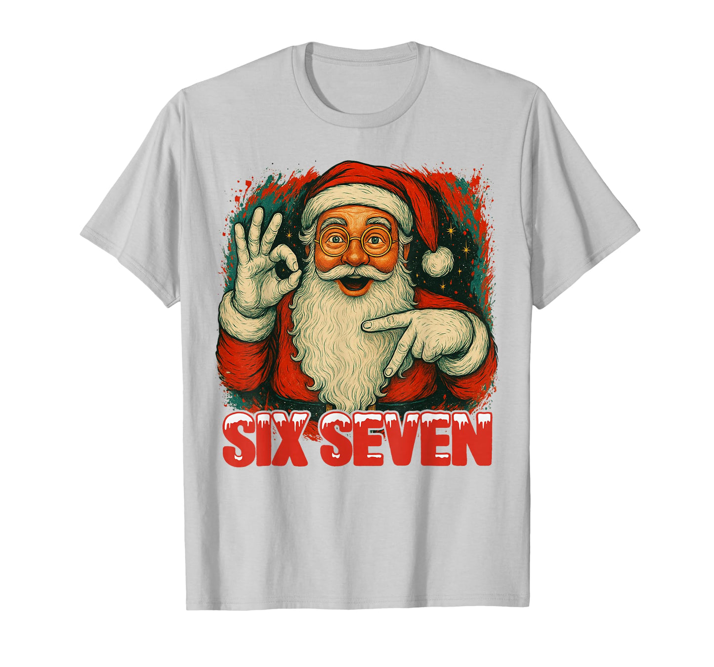 HUGvyn Funny Six Seven Meme Christmas Santa Claus Saying 6 7 T-Shirt