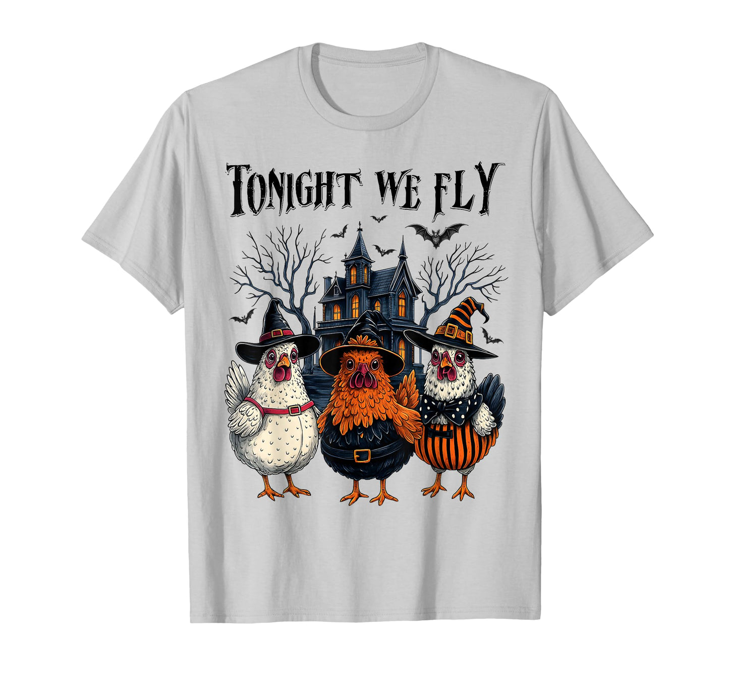 Tonight We Fly Funny Chicken Spooky Season Farm Halloween T-Shirt