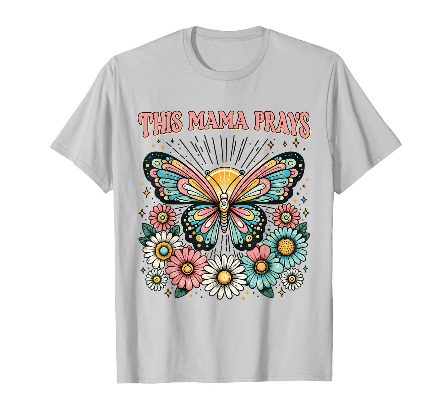 This Mama Prays Christian Mommy Faith Mother's Day T-Shirt