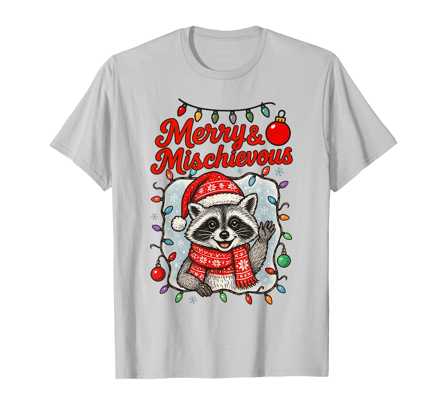 Christmas Xmas Vibes Racoon Lover Feral Merry & Mischievous T-Shirt
