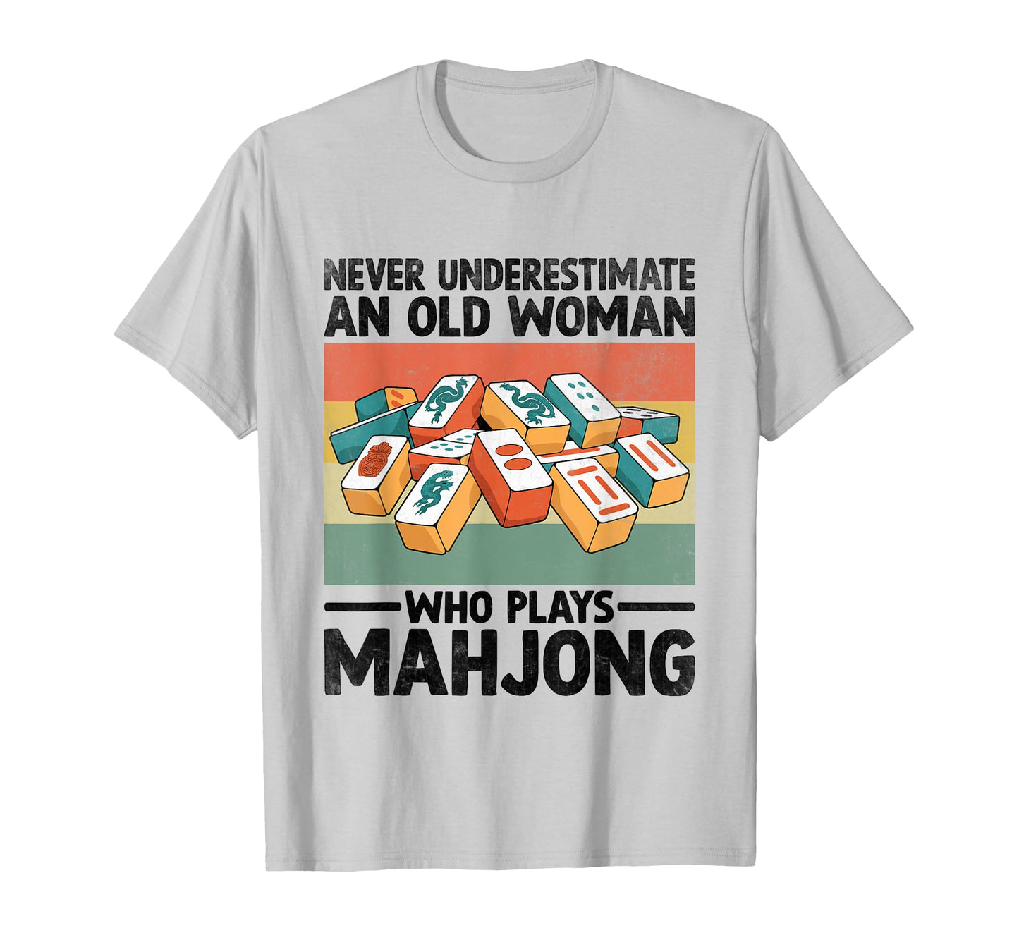 Never Underestimate An Old Woman Who Plays Mahjong Tile T-Shirt