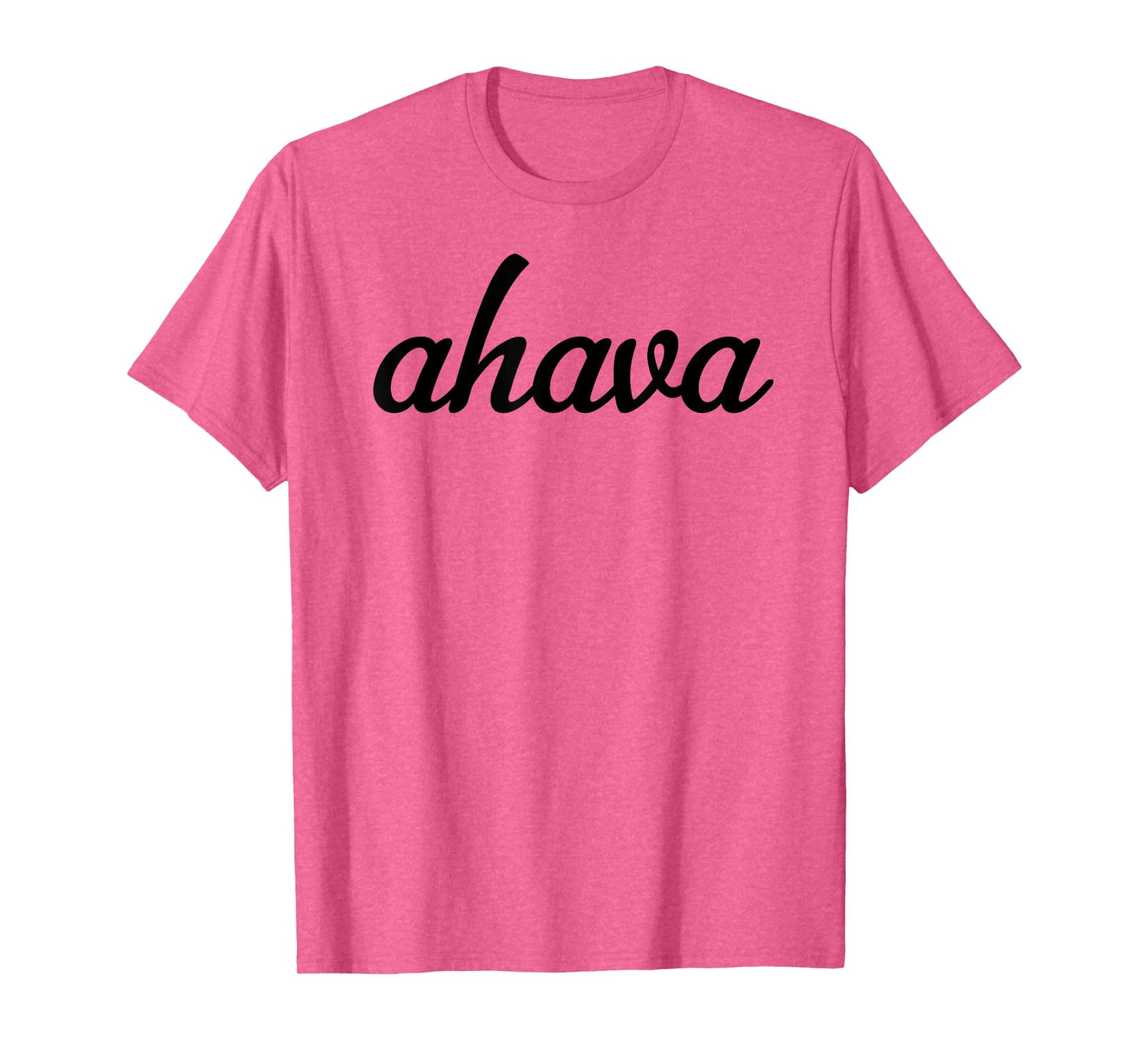 Hebrew Word Ahava Shirt For Men & Women | Give Love T-Shirt