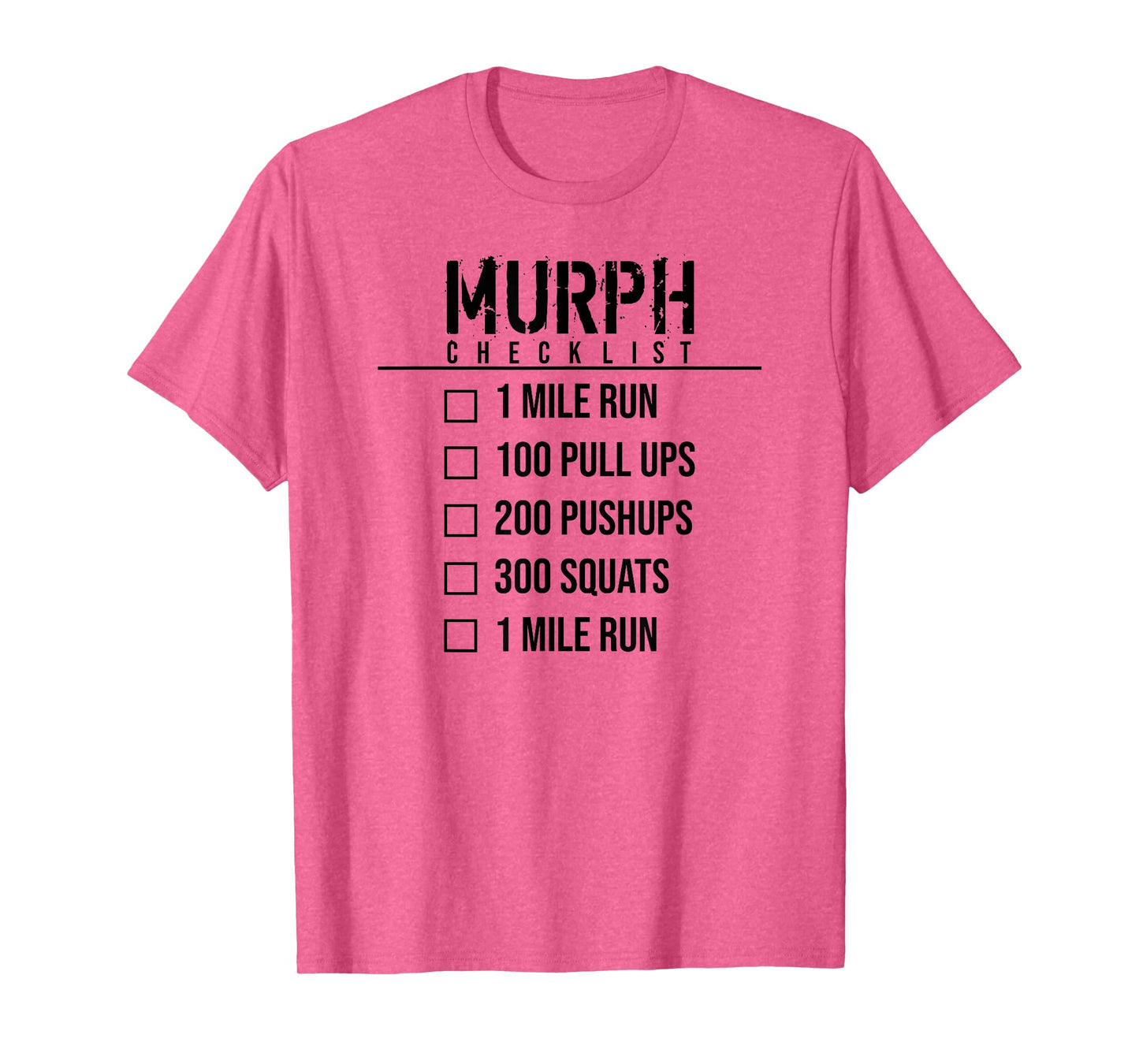 Murph Memorial Day Workout WOD Funny Military Cute Checklist T-Shirt