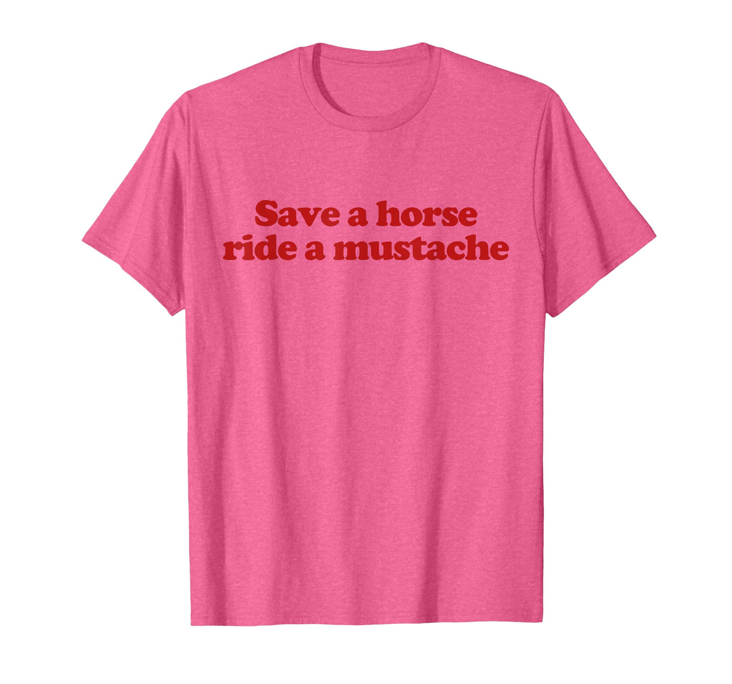 Save A Horse Ride A Mustache Y2k Aesthetic Trendy T-Shirt