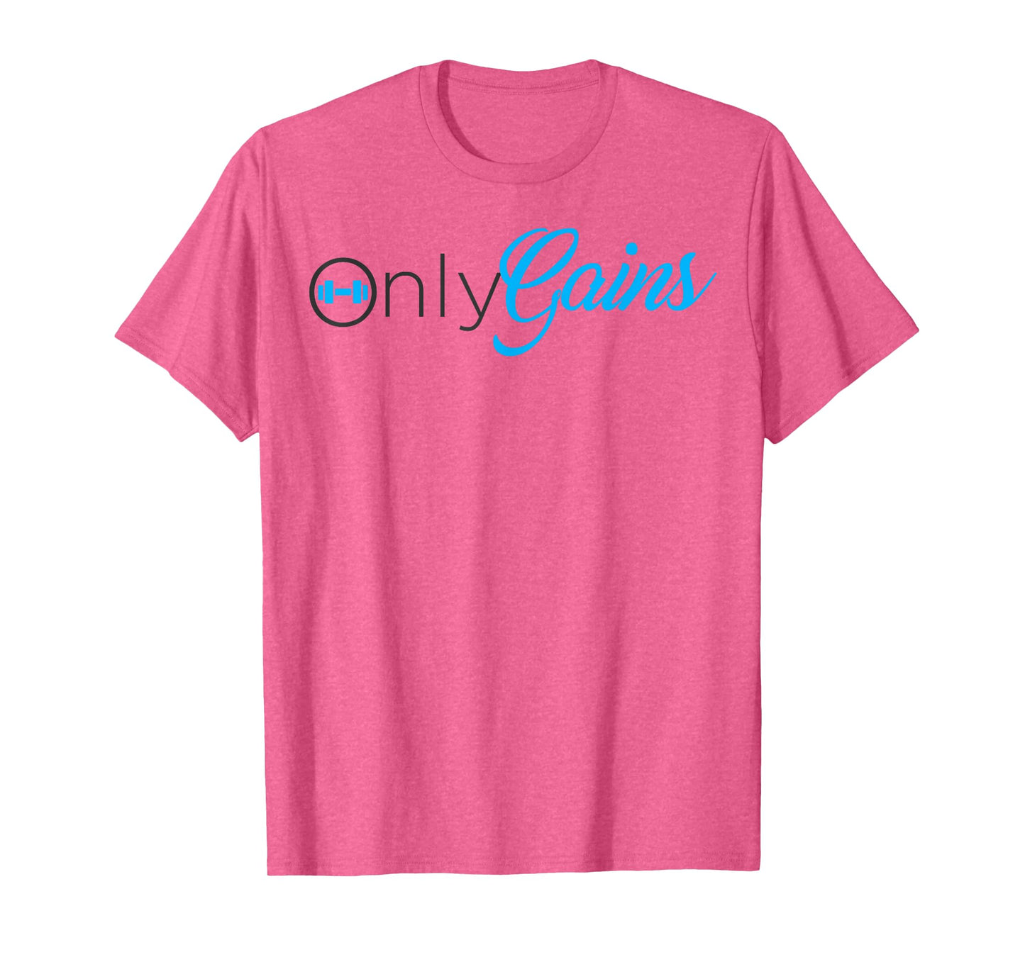 Only Gains T-Shirt