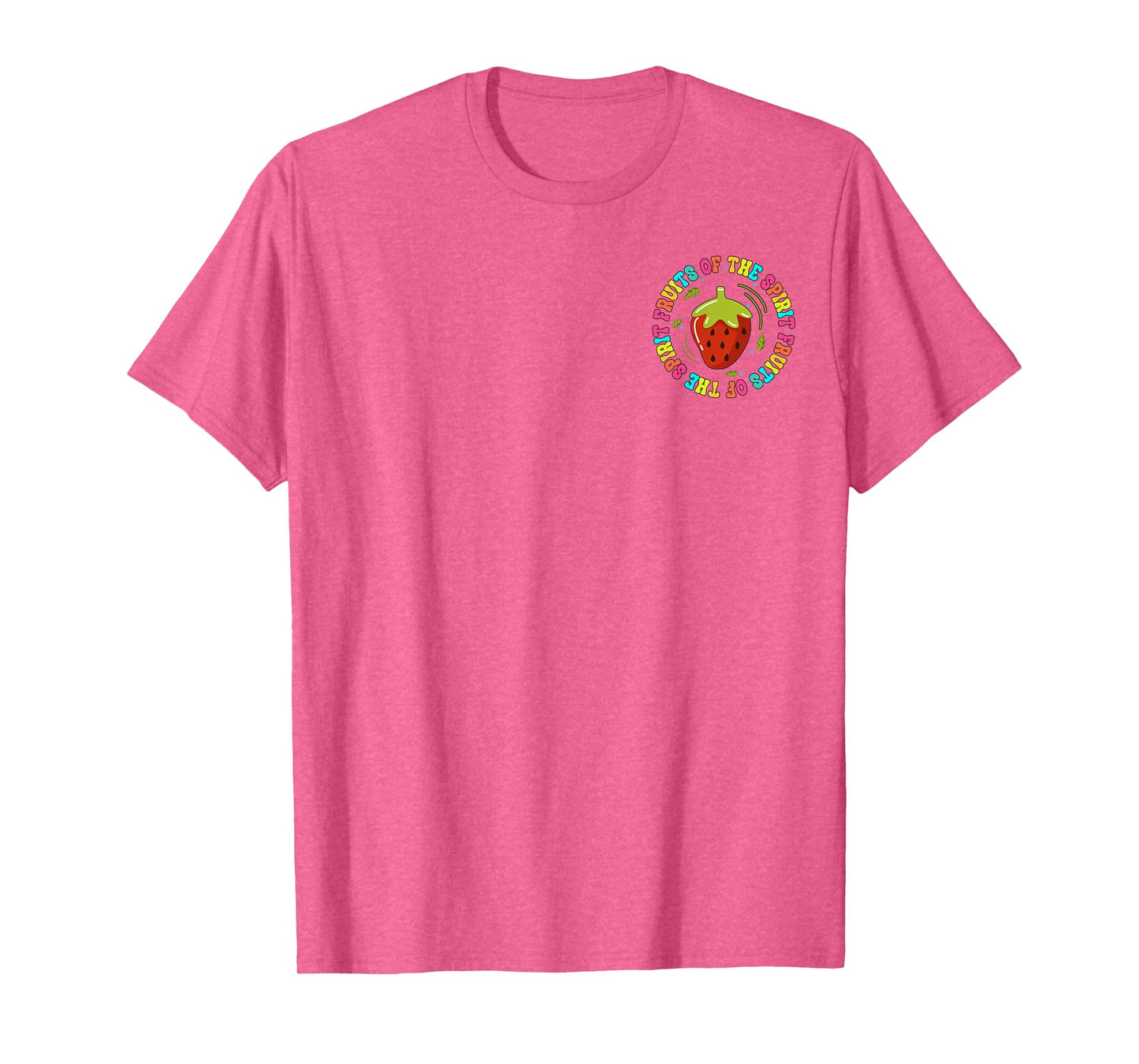 Fruits Of The Spirit, Funny Christian Summer, Front And Back T-Shirt for Men Women