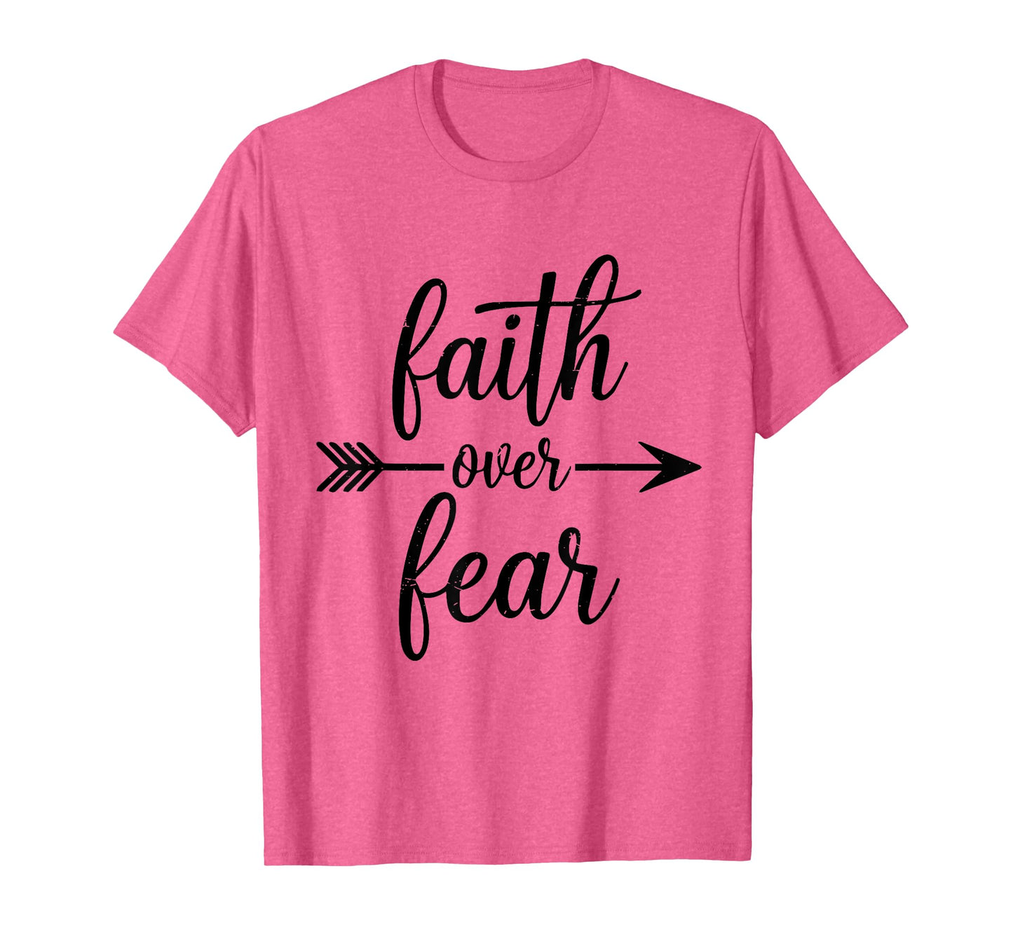 Faith Over Fear Christian T-Shirt