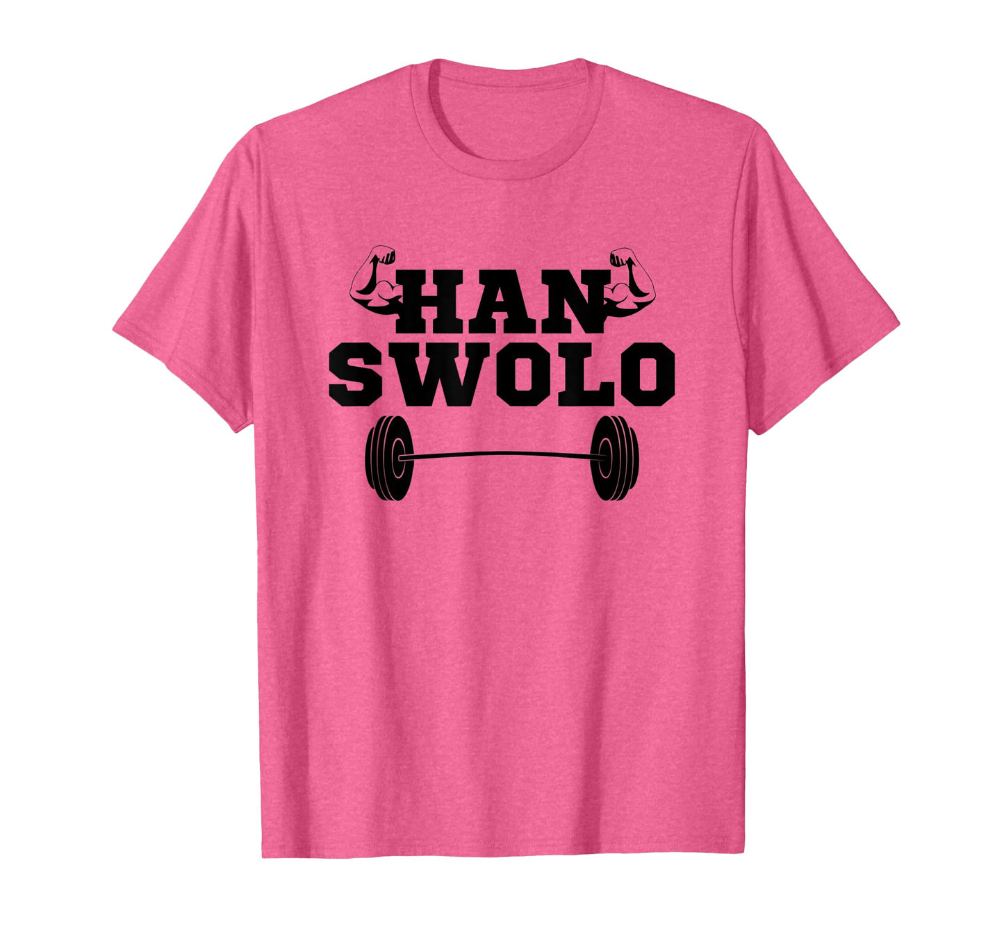 Han Swolo Funny Sarcastic Gym Workout Fitness Gift T-Shirt