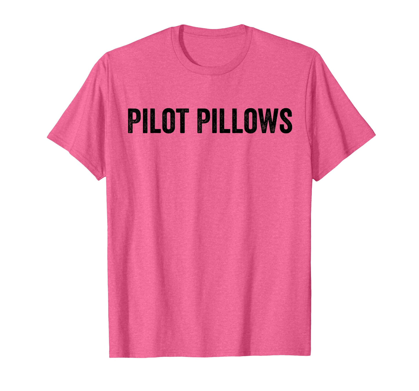 Pilot Pillows Funny Pilot Wife Shirt T-Shirt