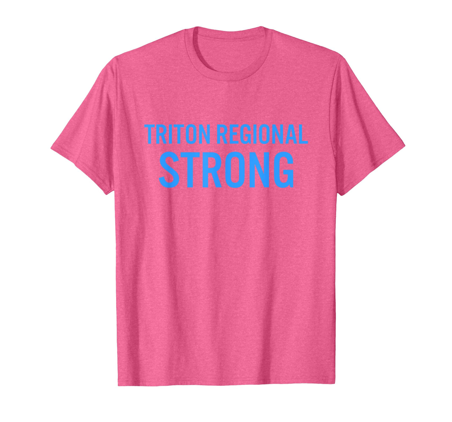 Triton Regional High School Strong T-Shirt