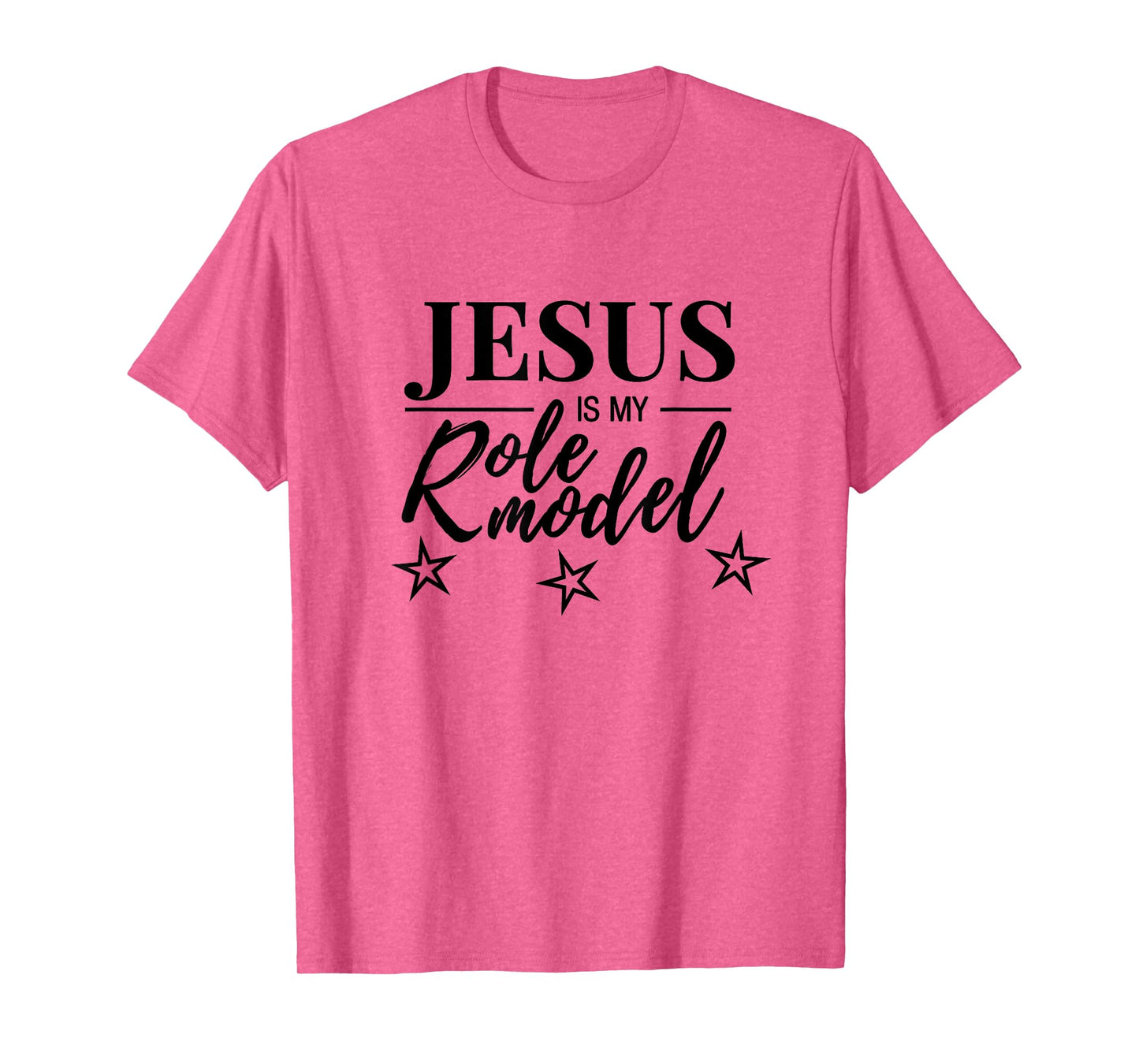 Jesus Is My Role Model T-shirt