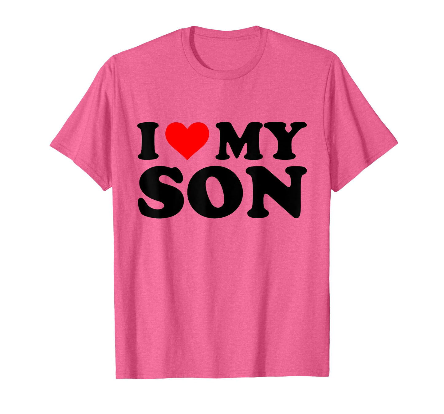 I Love My Son Funny Red Heart Son Lovers I Heart My Son T-Shirt