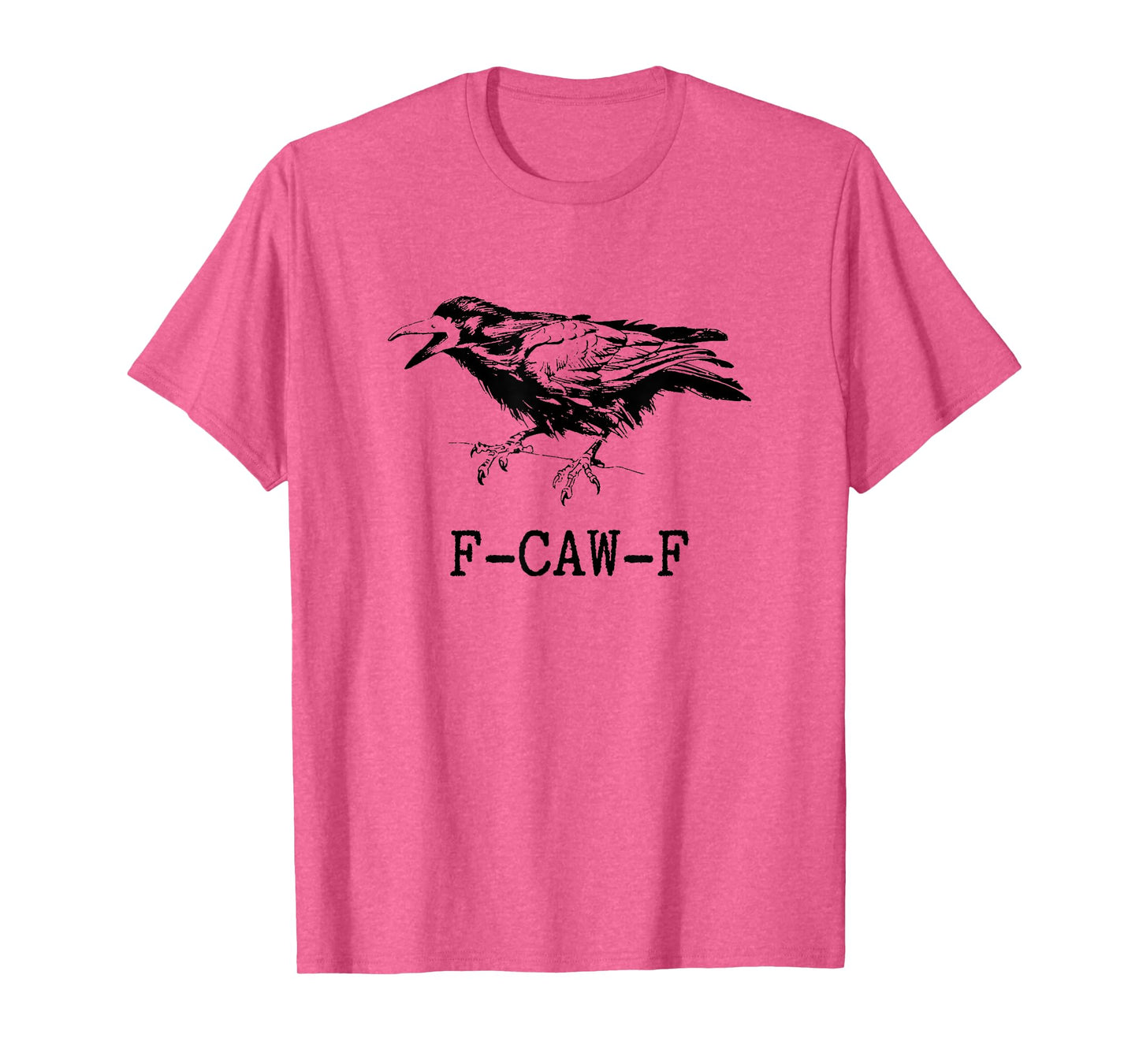 Vintage F-Caw-F Black Bird Pun Black FCAWF Crow T-Shirt