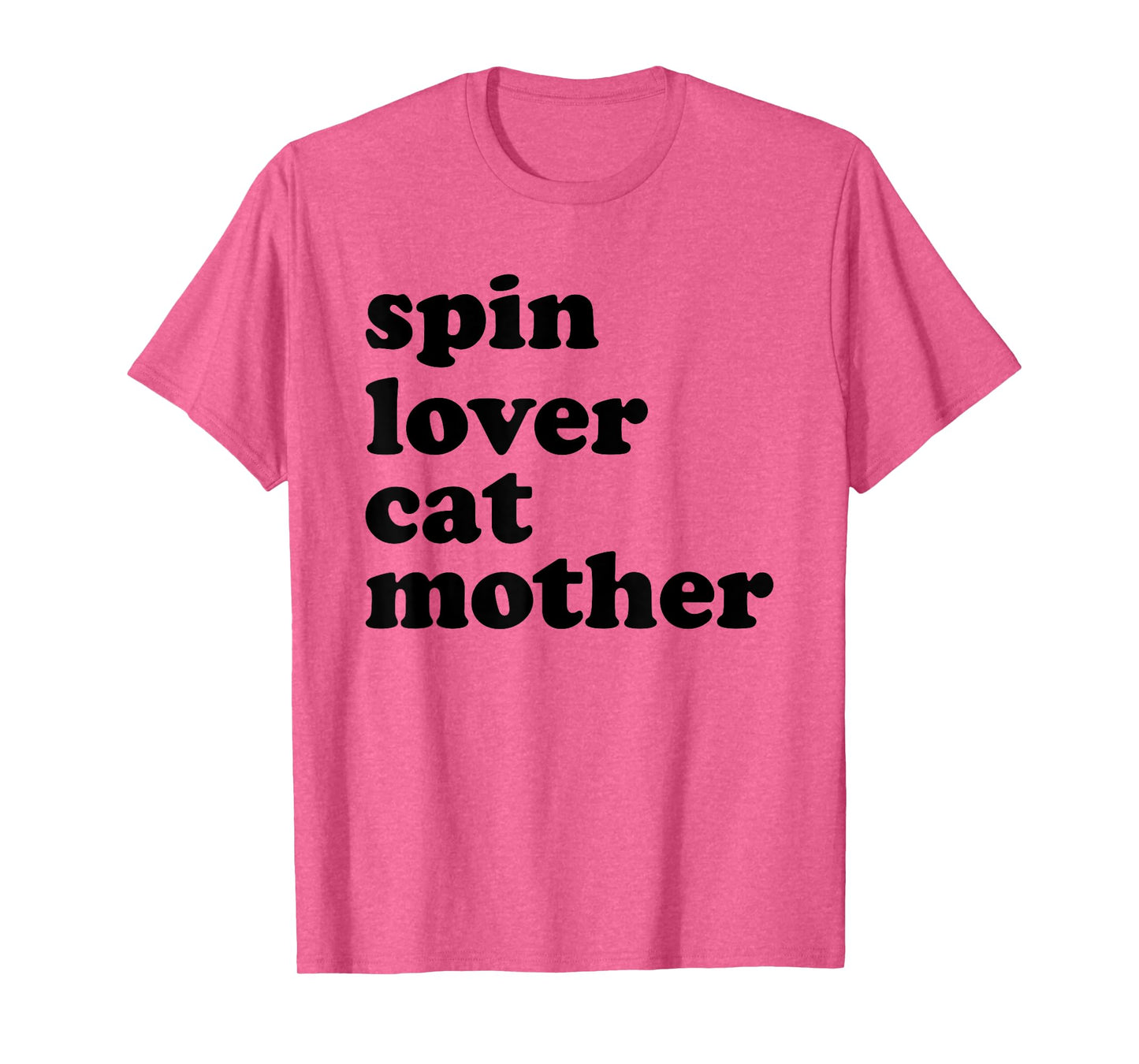 Spin Lover Cat Mother Funny Workout Gym Spinning Class Gift T-Shirt