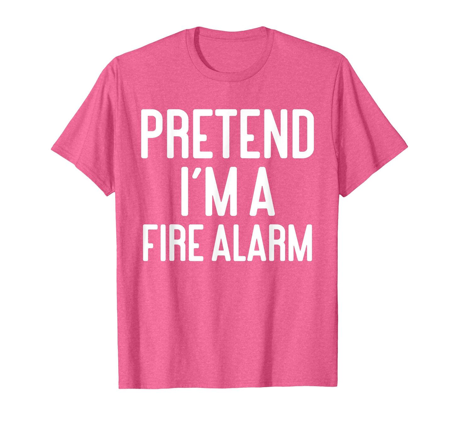 Funny Halloween Costume Party Pretend Im A Fire Alarm T-Shirt