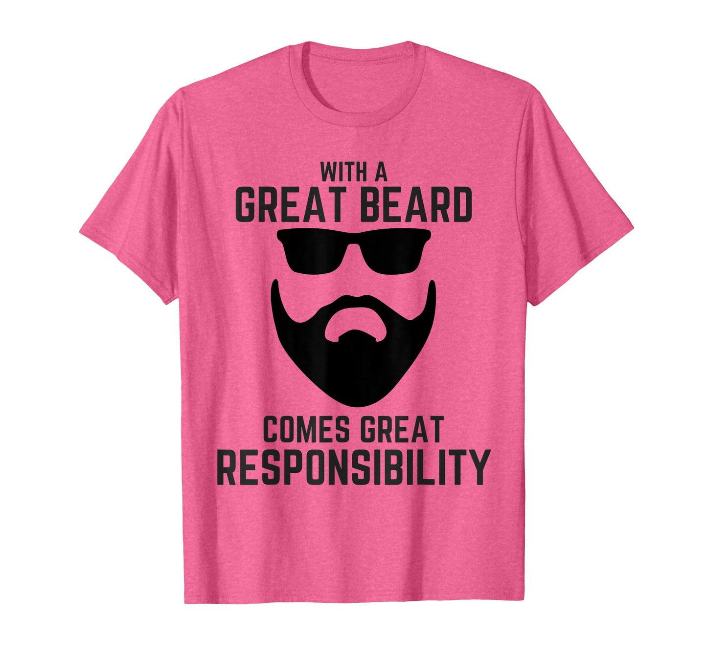Mens Mens Great Beard Comes Great Responsibility Beard T-Shirt