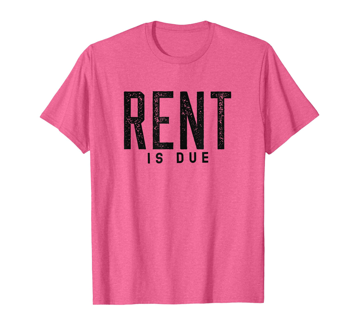 Rent's Due Funny Vintage Workout Gym T-Shirt