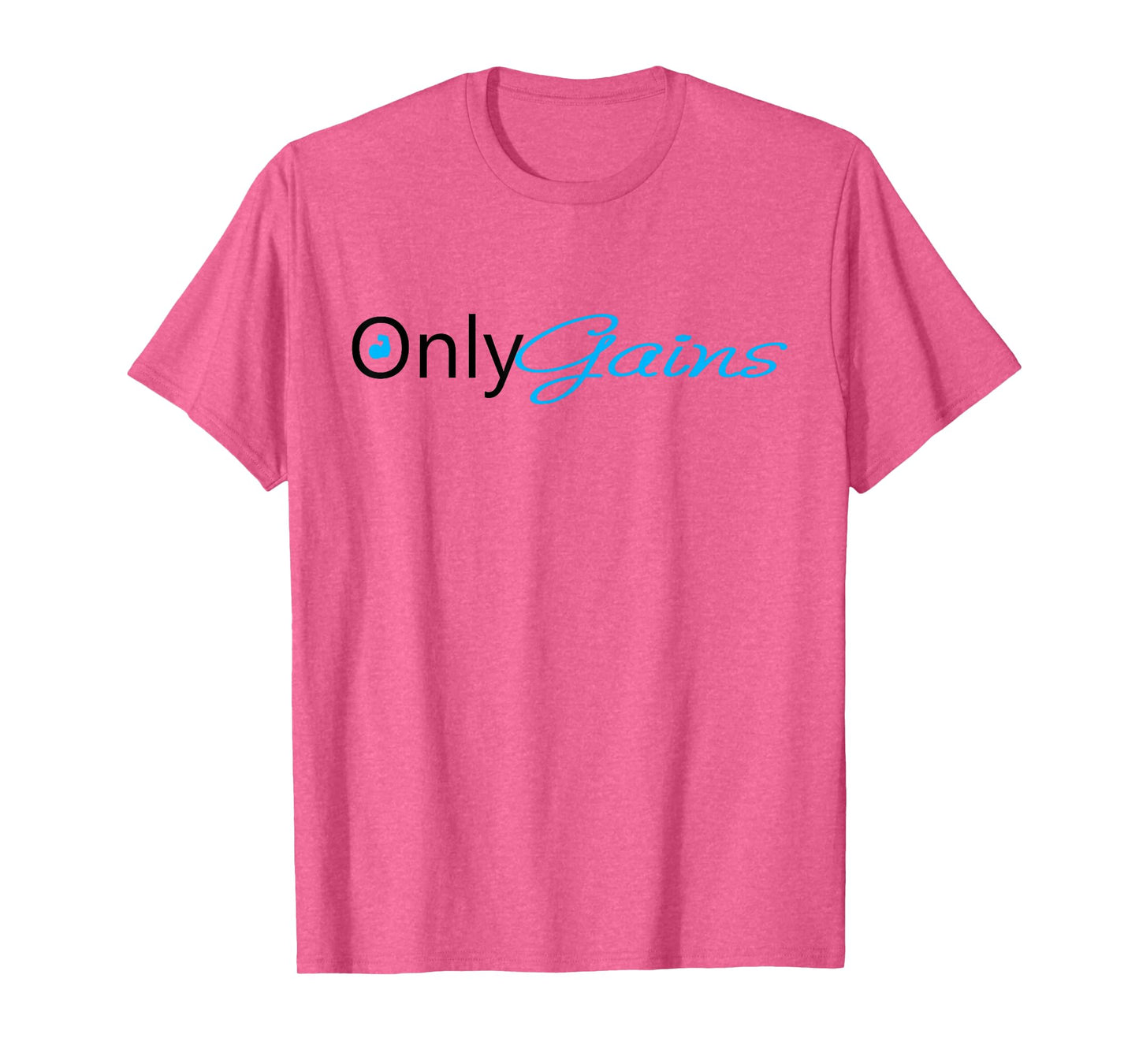 Only Gains | Funny Gym Motivation T-Shirt