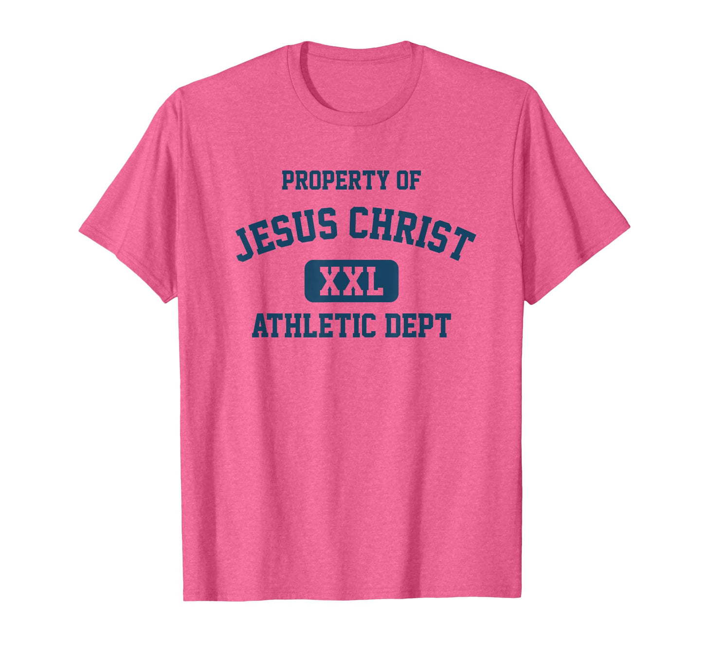 Property of Jesus Christ Athletic Department Christian T-Shirt