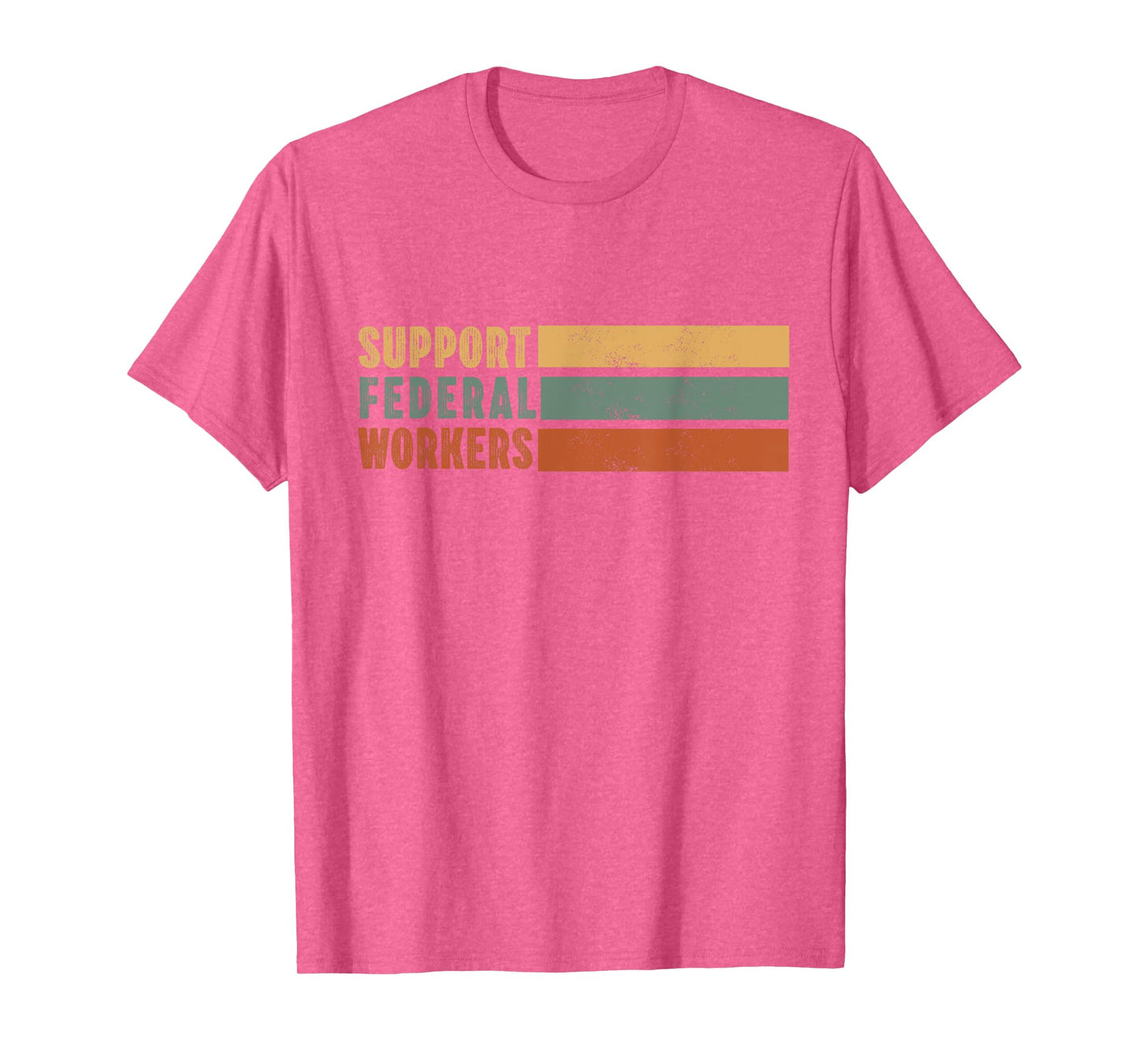 Support Federal Workers Protect Government Employees T-Shirt