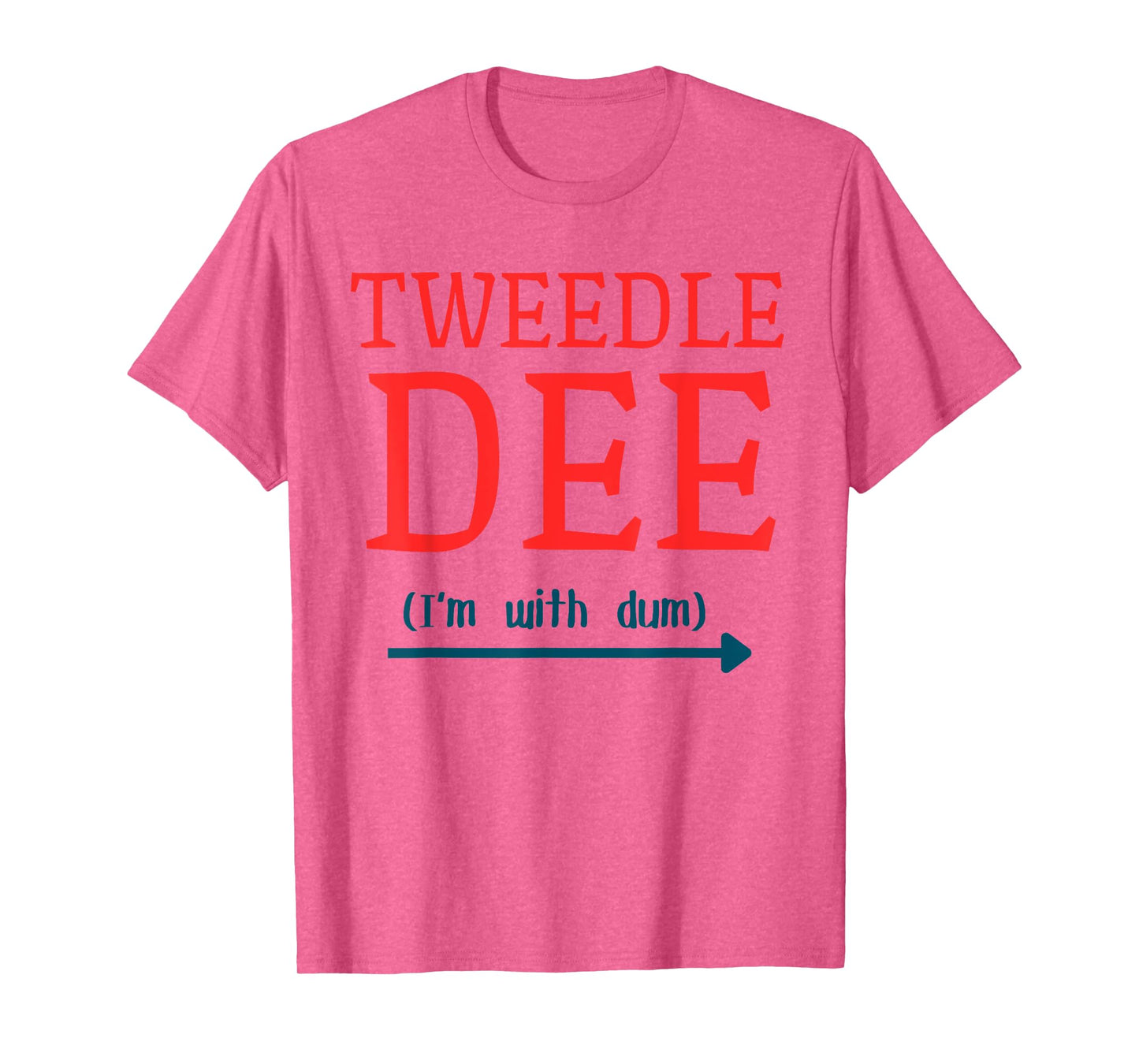 Tweedle Dee I'm With Dum Couple & Friends Funny Lazy Costume T-Shirt