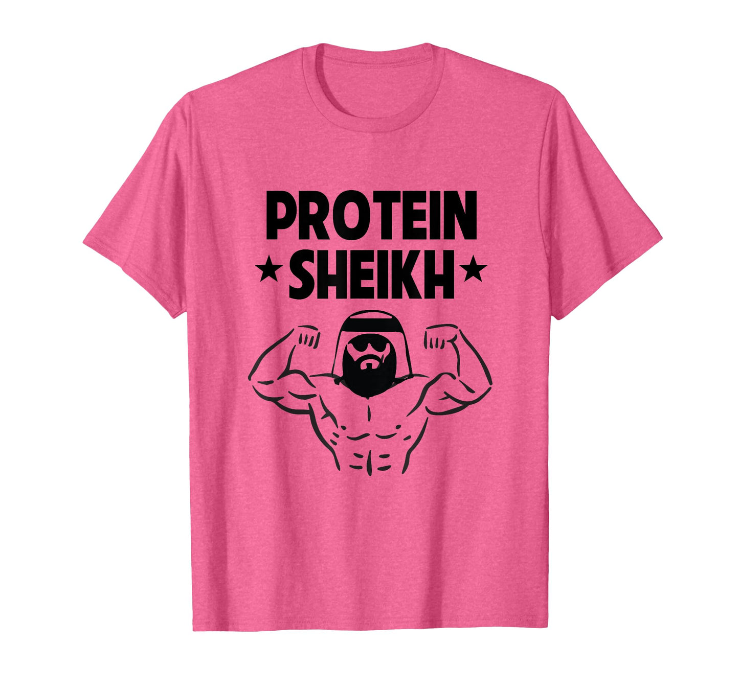 Protein Sheikh Funny Arabic Gym Fitness Lover Bodybuilding T-Shirt