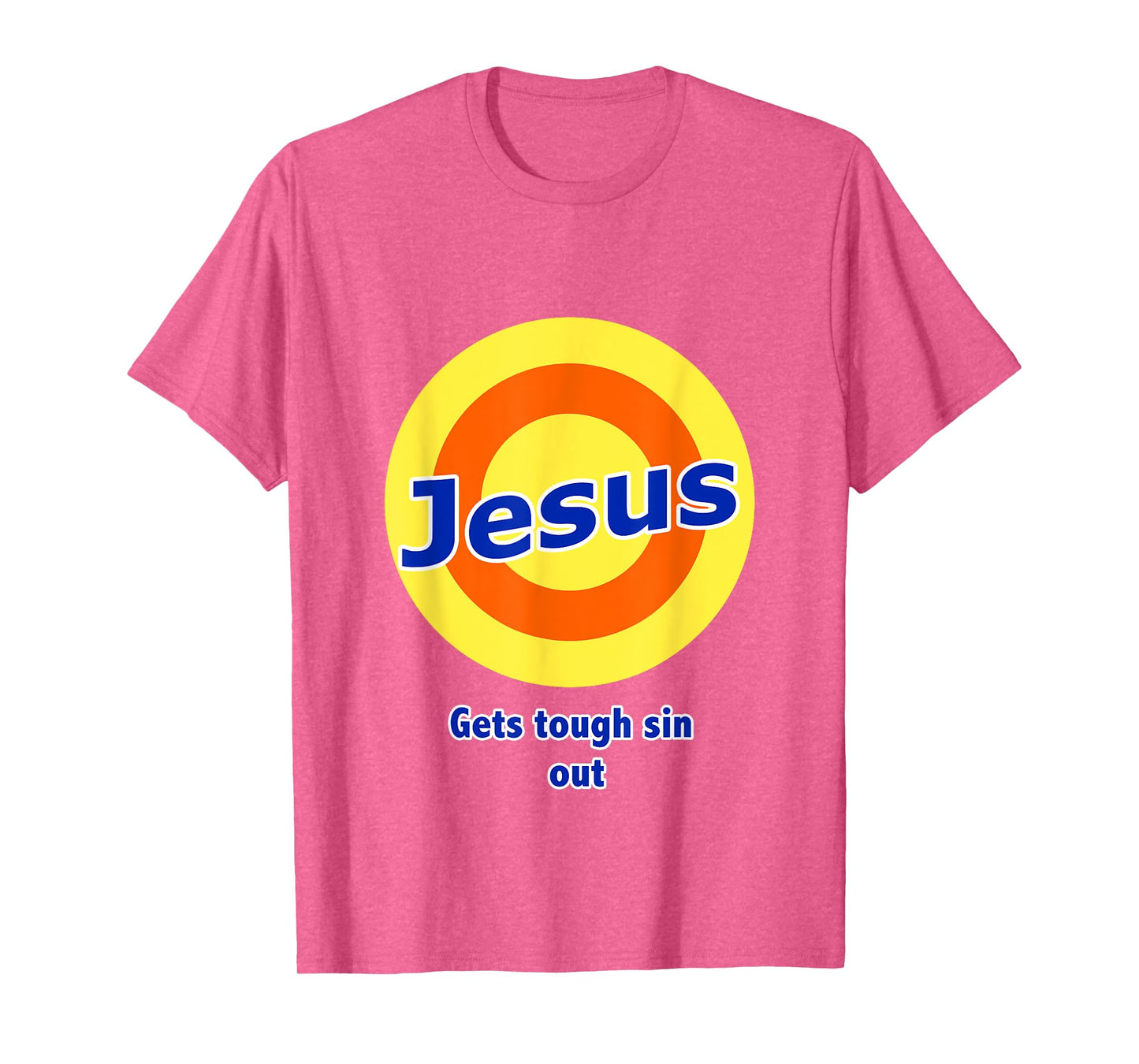 Jesus Gets Tough Sin Out