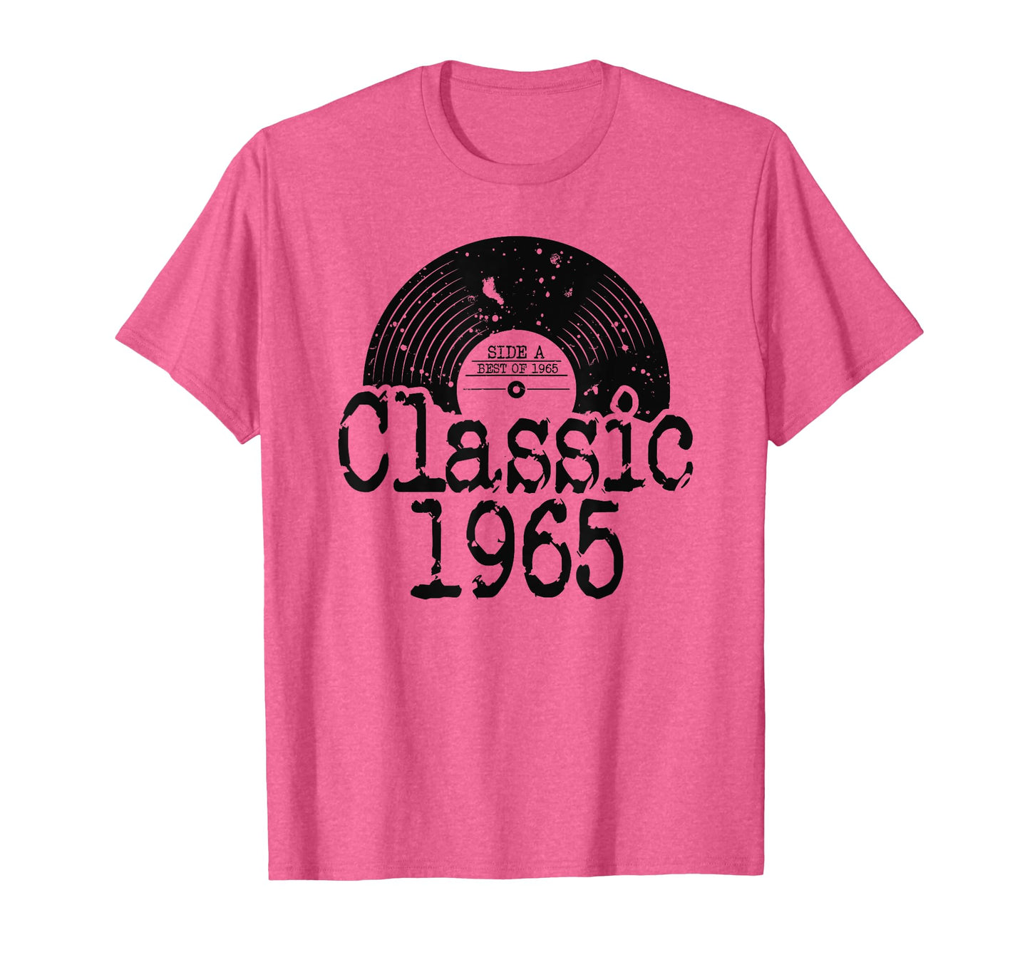 Best Of 1965 Classic Vinyl, Born In 1965 Thoughtful Birthday T-Shirt