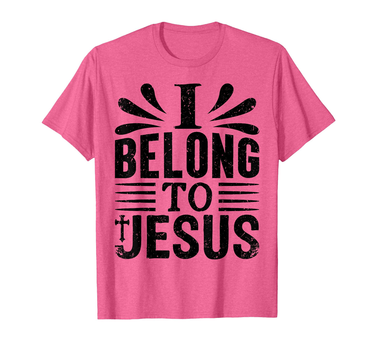 I belong to Jesus T-Shirt