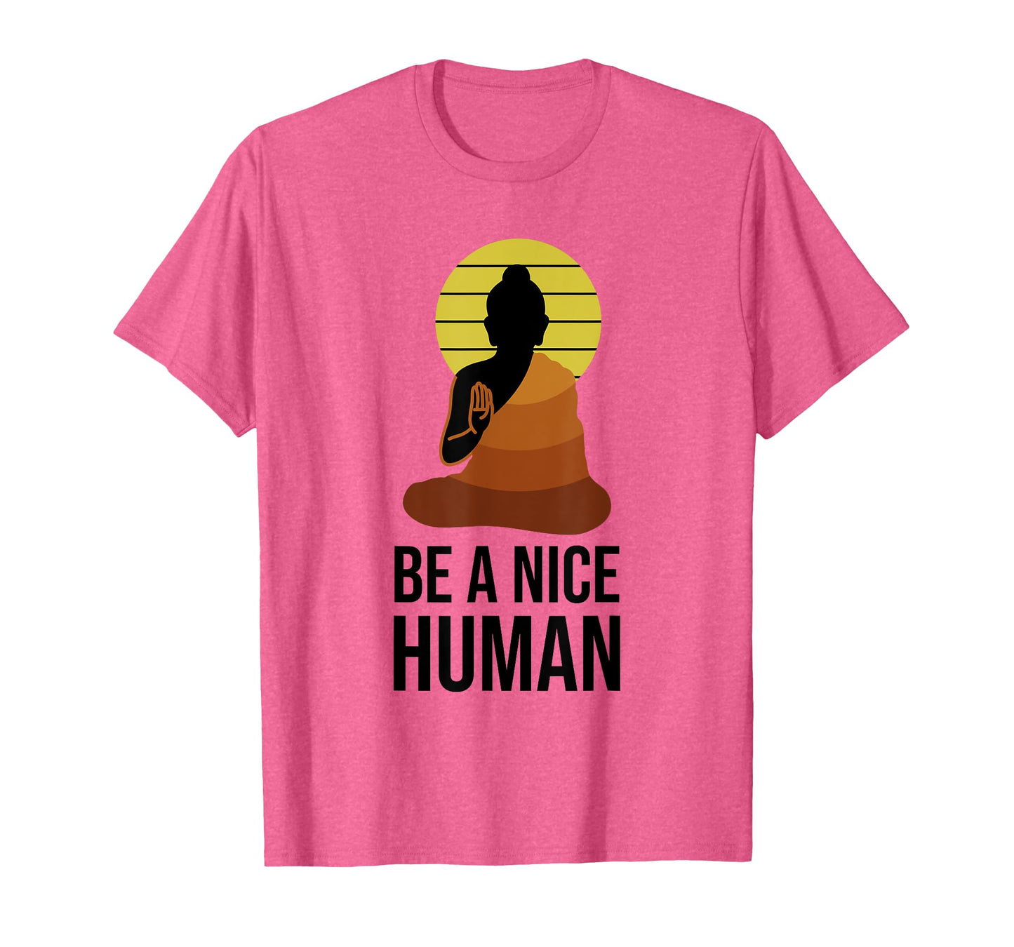 Be A Nice Human Positive Saying Spiritual Yoga Meditation T-Shirt