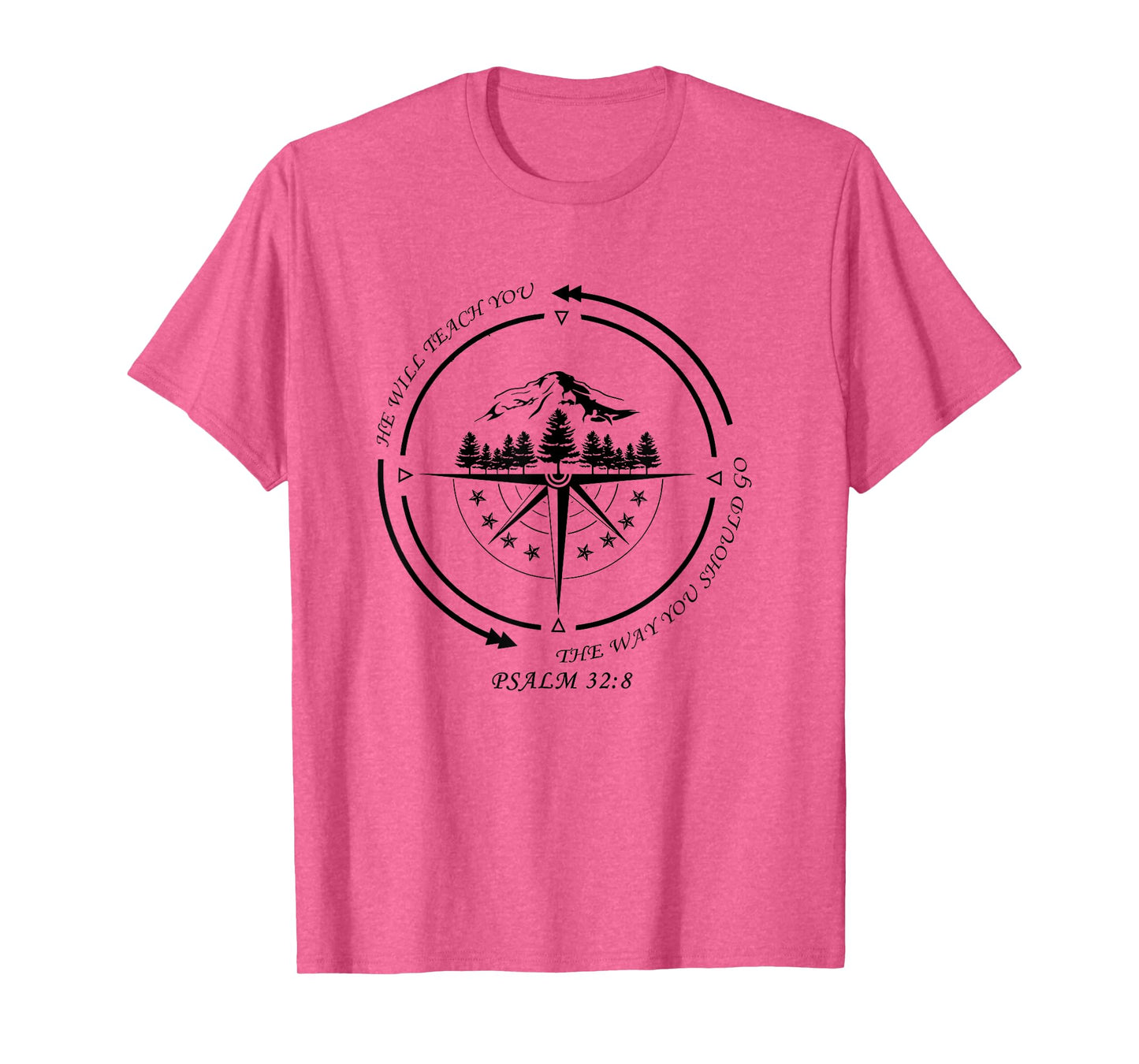 He Will Teach You The Way You Should Go Bible Verse Faith T-Shirt