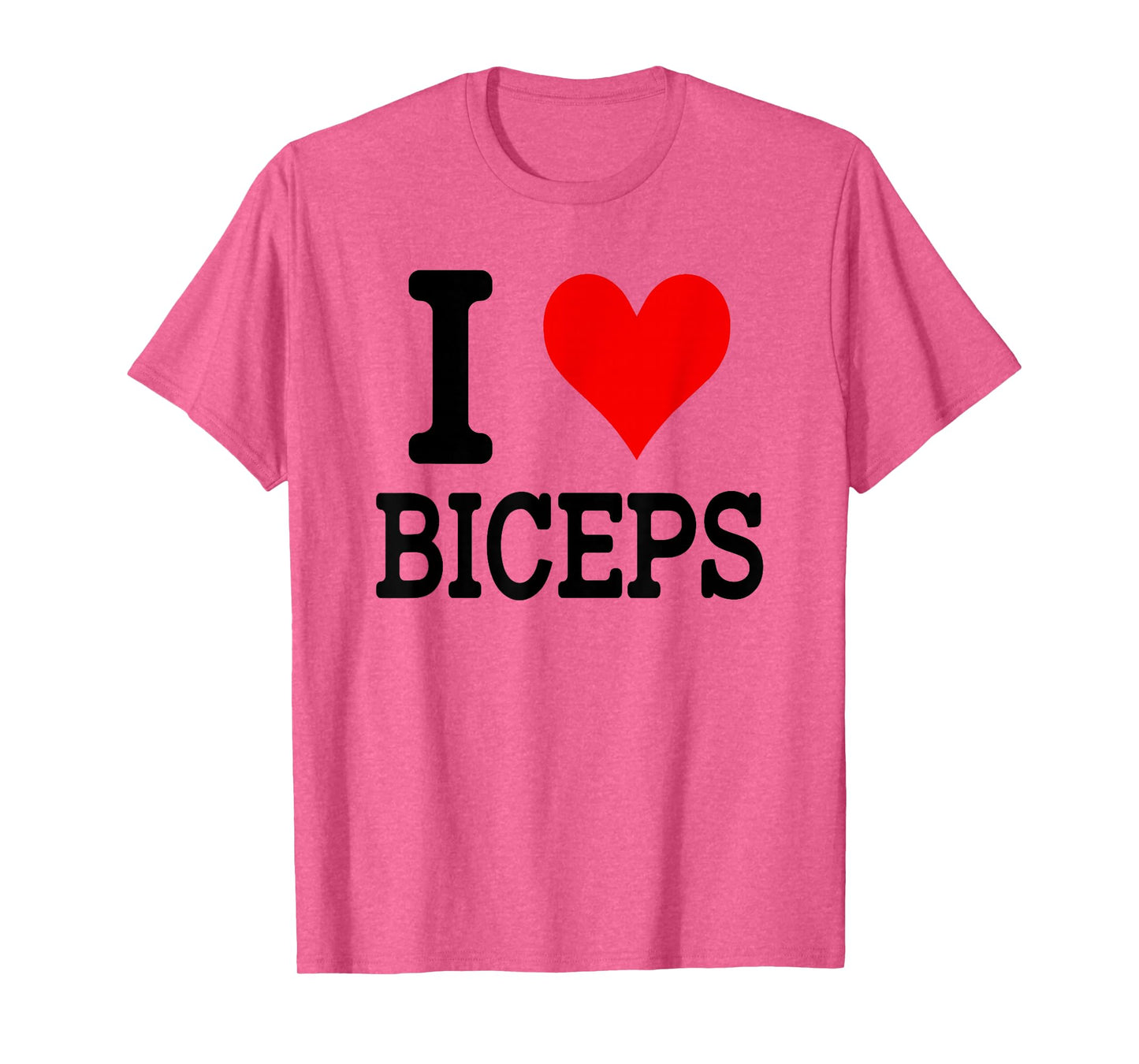 I Love Biceps T-Shirt