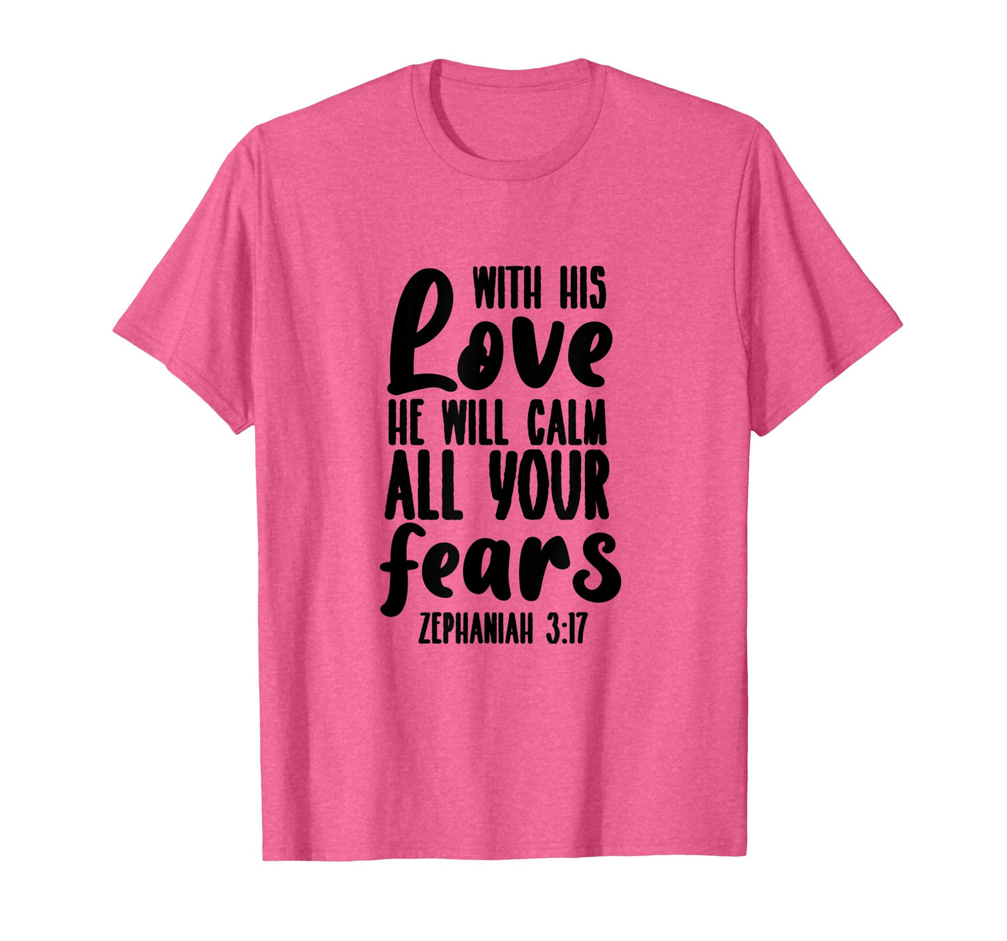 Zephaniah 3:17 - Gift For Women & Men, Christian T-Shirt