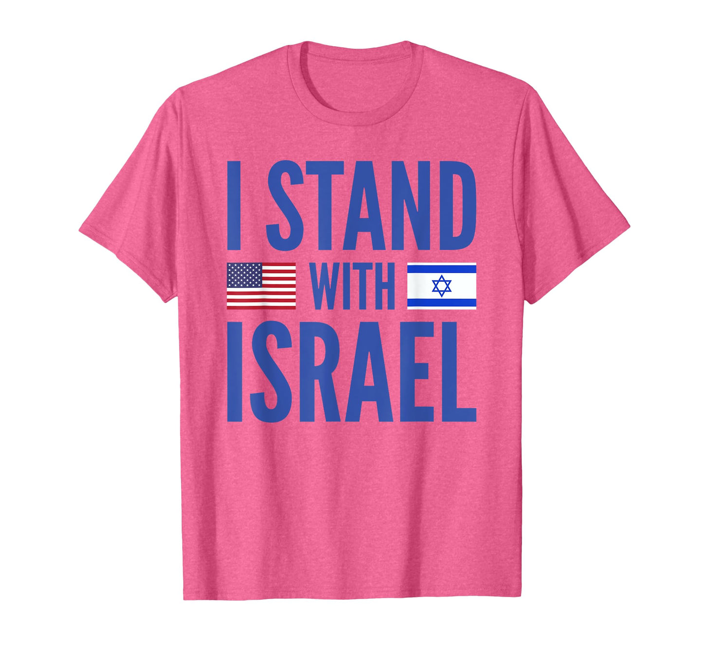 I Stand With Israel American-Israeli Flag T-Shirt