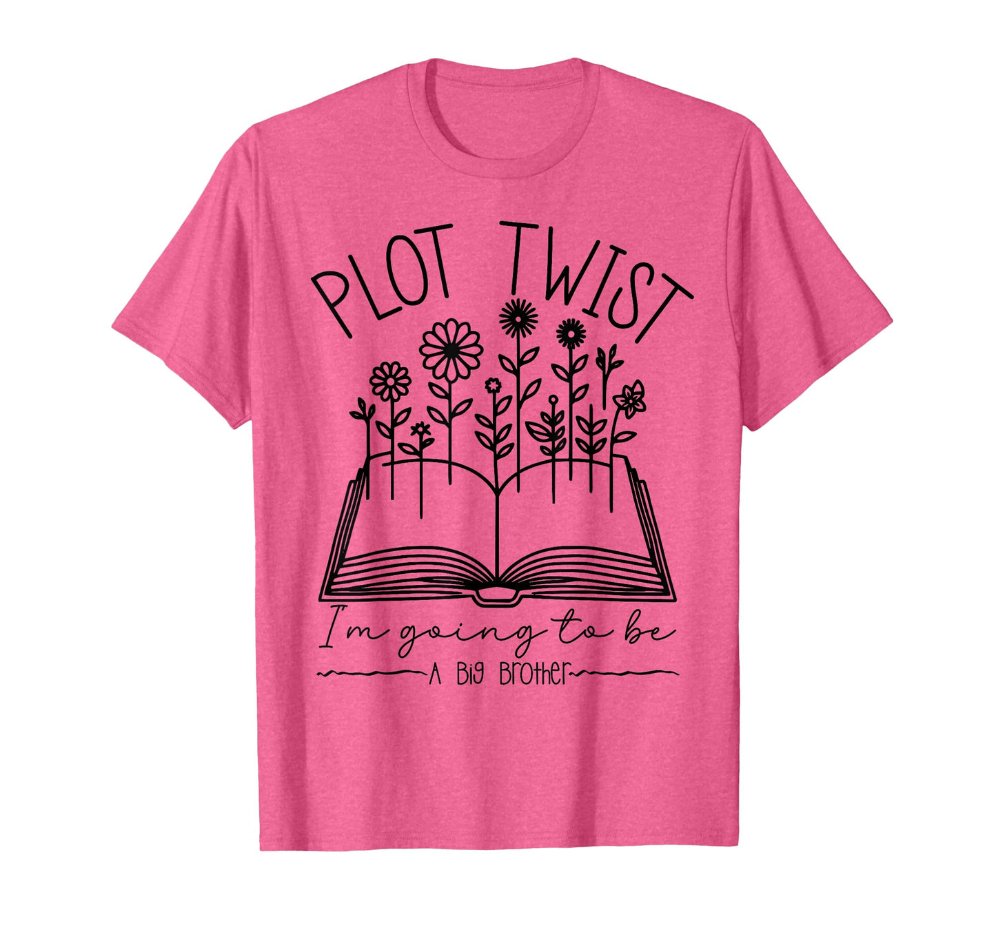 Plot Twist I'm Going To Be A Big Brothers Literary Book Boys T-Shirt