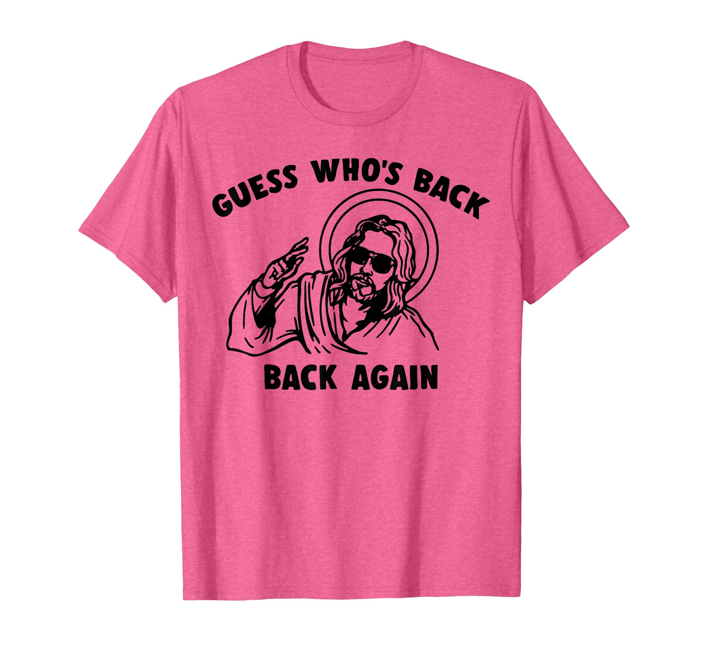 Easter Guess Whos Back Jesus Funny Religious Men Women Kids T-Shirt