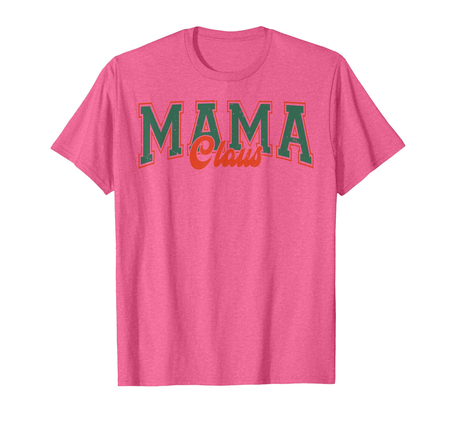 Retro Distressed Mama Claus, Funny Christmas Mama Mom Women T-Shirt
