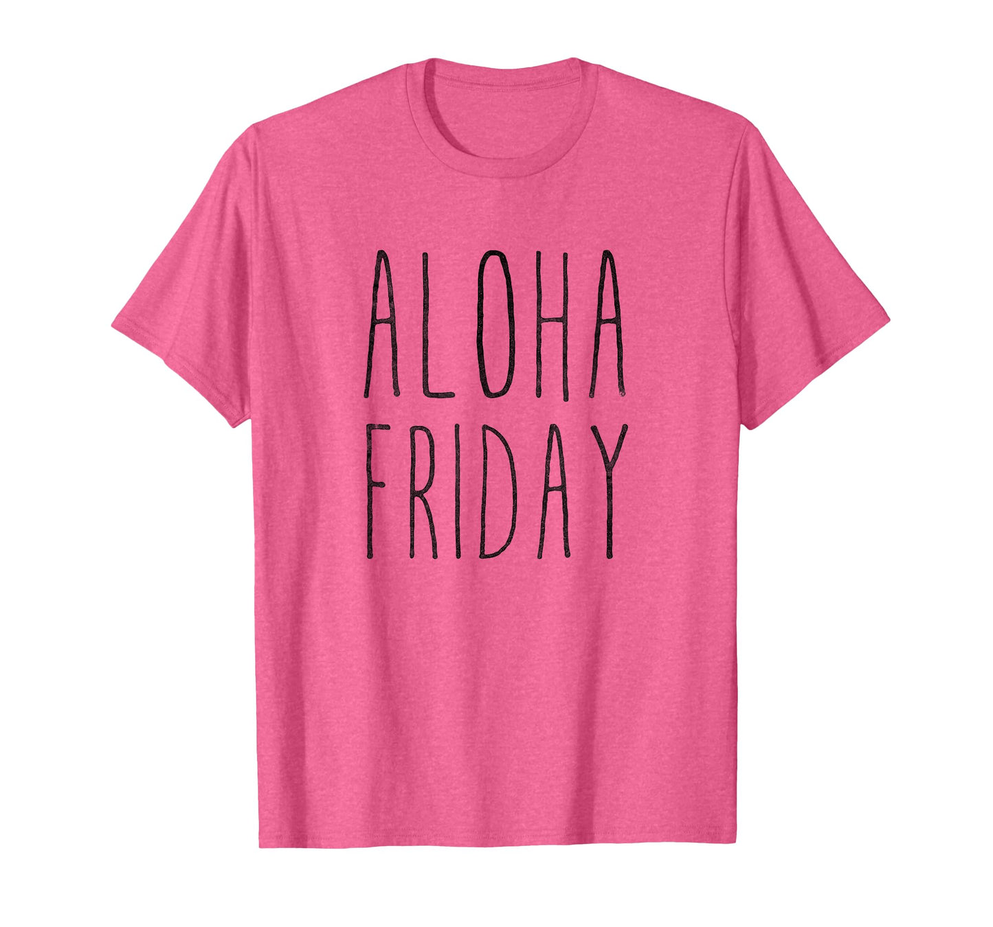 Aloha Friday T-Shirt T-Shirt