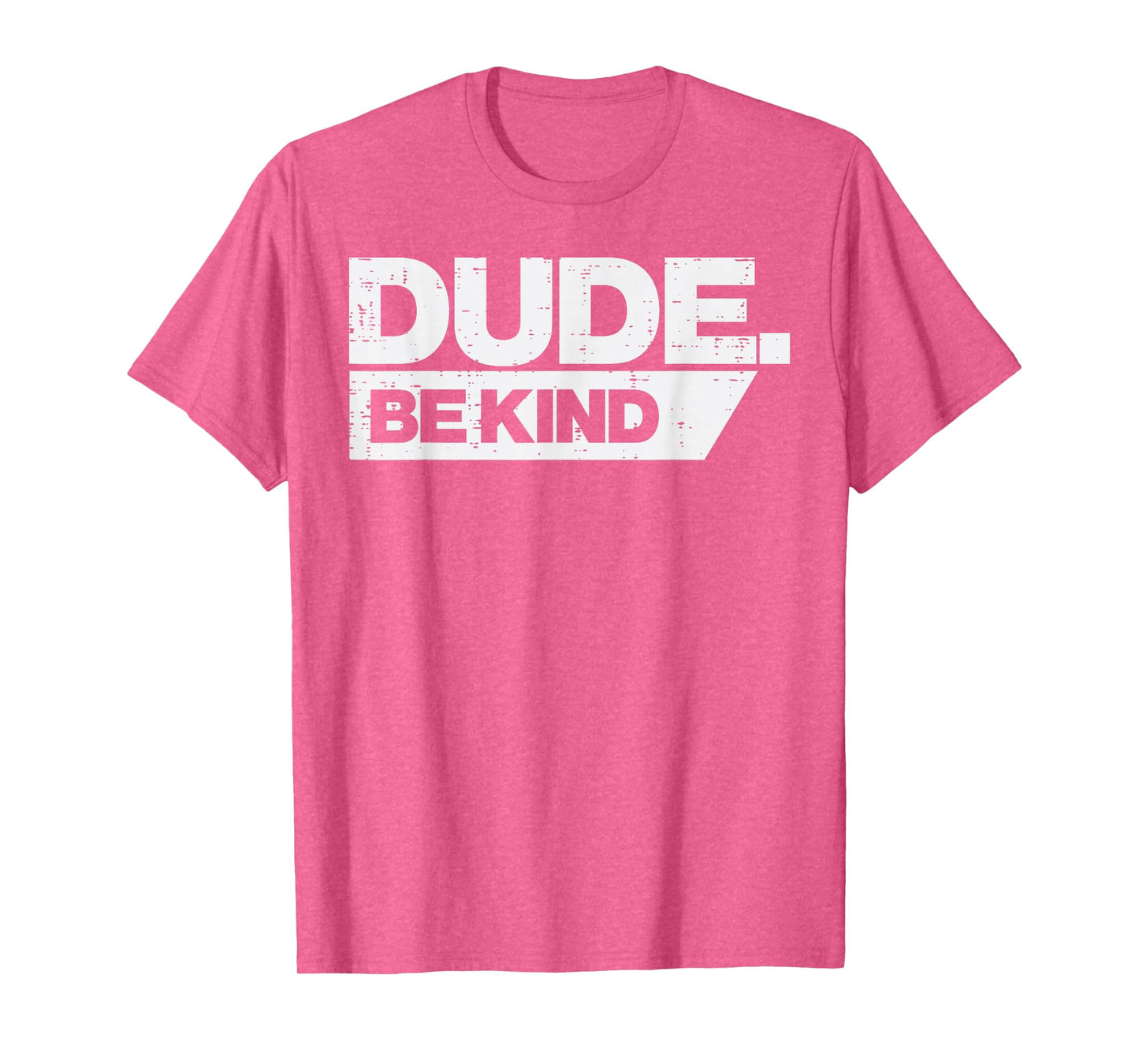 Dude Kind Kids Unity Day Orange Anti Bullying Men Women Kids T-Shirt