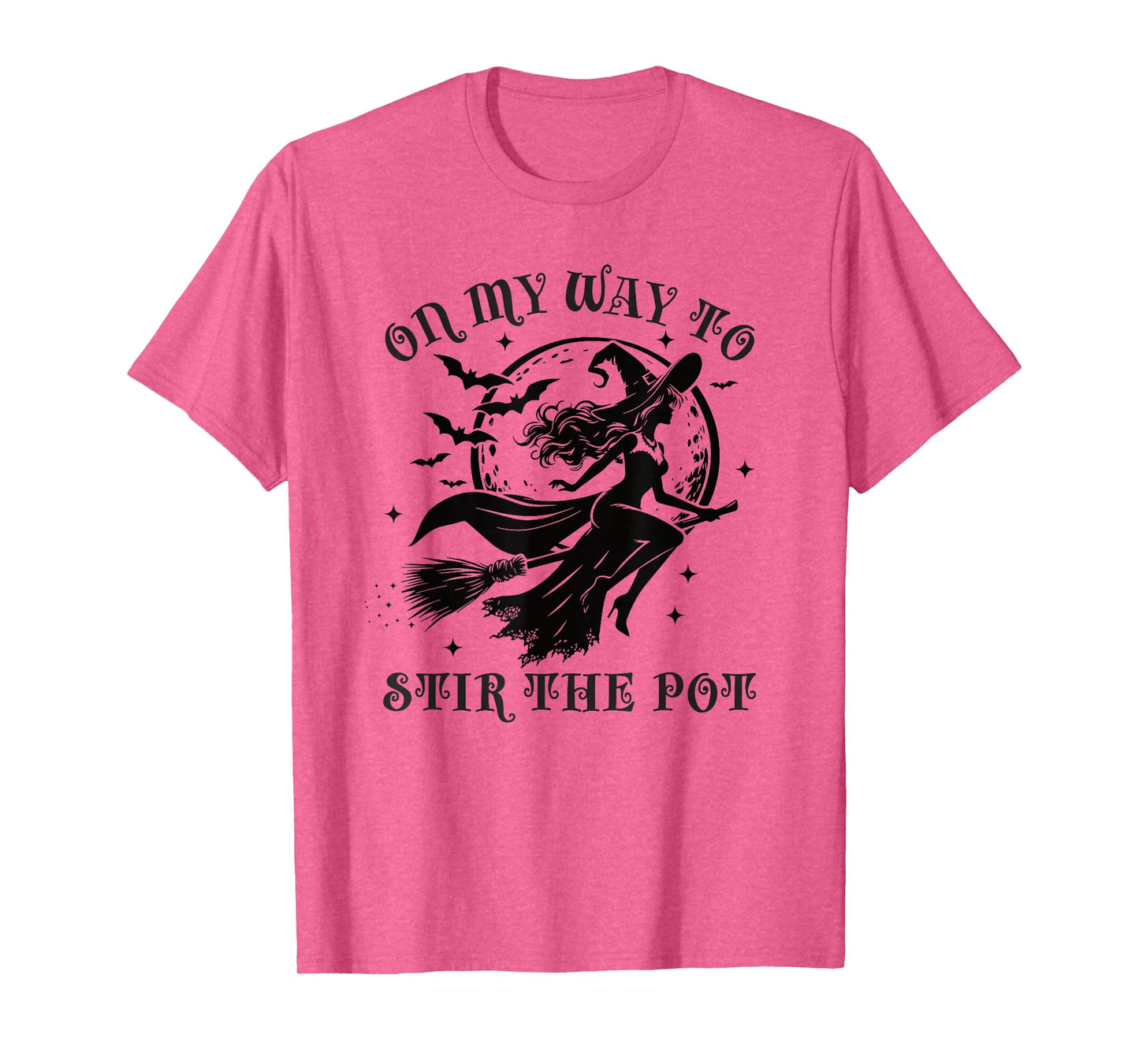 On My Way to Stir The Pot Sexy Witch T-Shirt