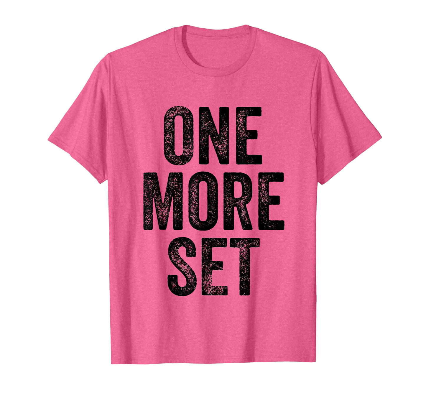 One More Set Gym Weightlifter Bodybuilder T-Shirt