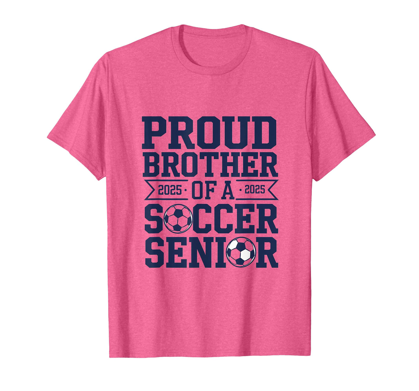 proud brother of a soccer senior Proud Soccer Senior 2025 T-Shirt