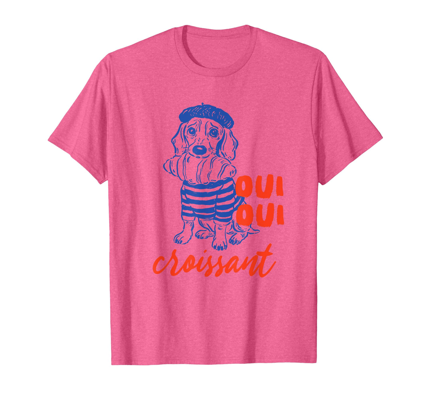 Oui Oui Croissant Dog in Beret Funny French Food Lover Fun T-Shirt