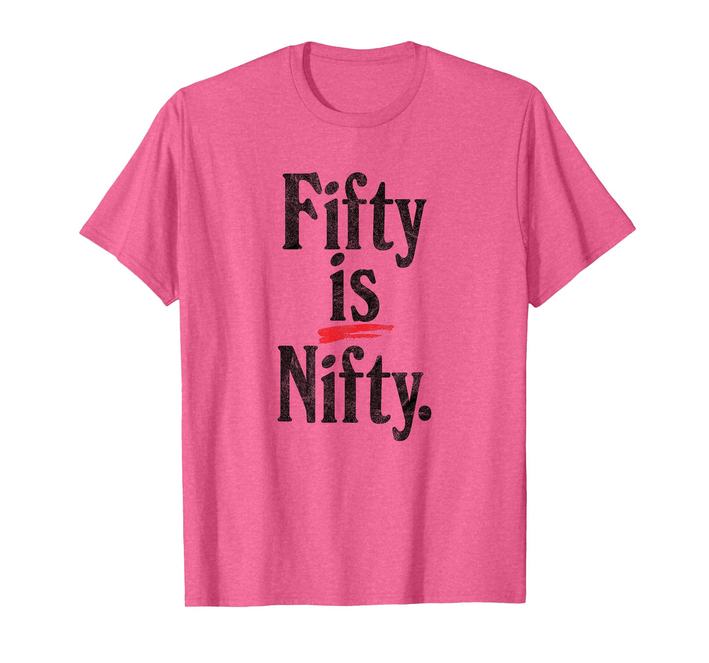 Fifty is Nifty - funny 50 years old 50th birthday retro age T-Shirt