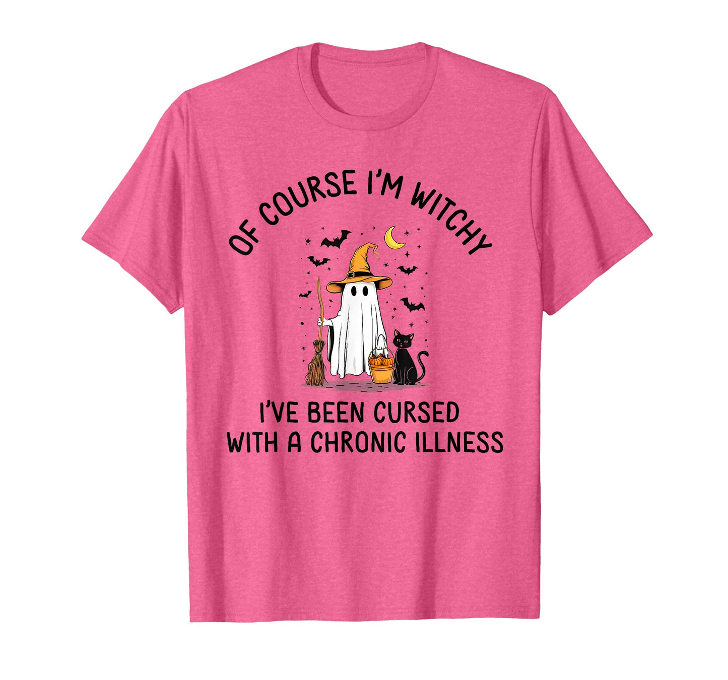 of Course I'm Witchy I've Been Cursed with Halloween Design T-Shirt