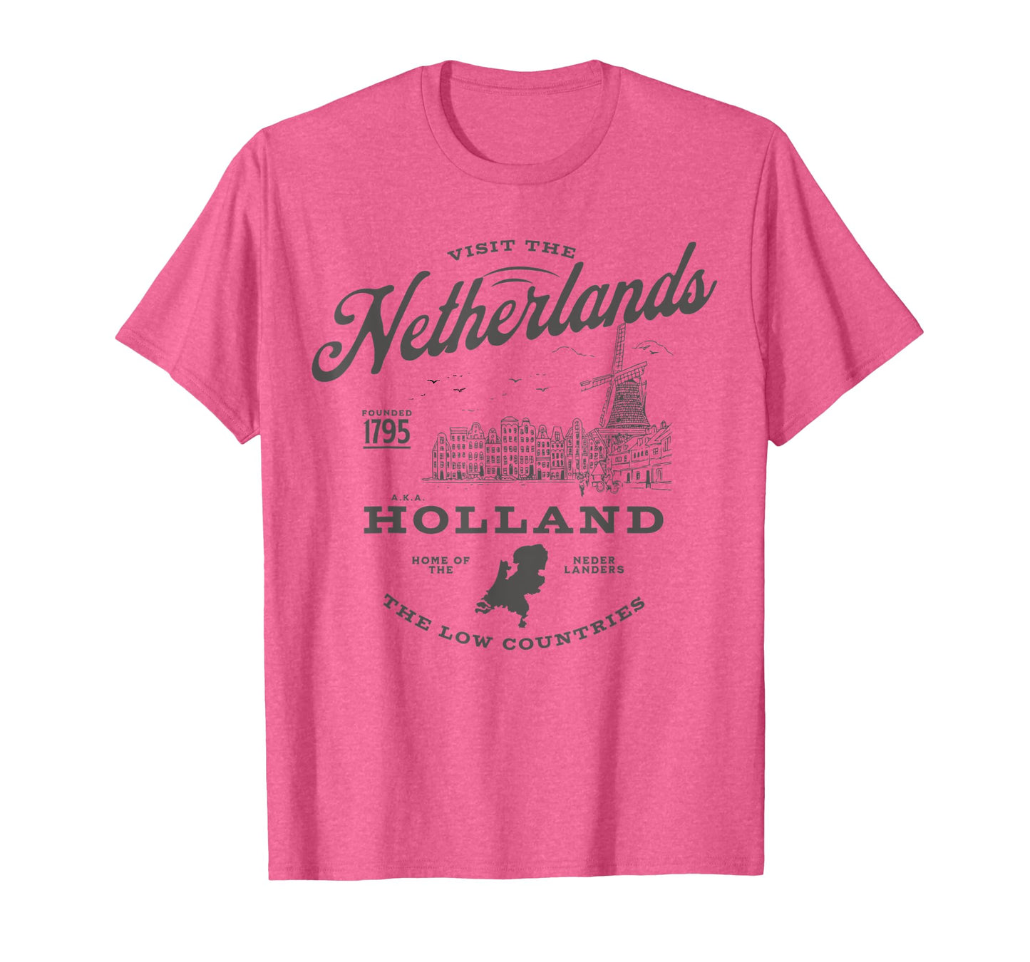 Visit The Netherlands Est 1795 The Low Countries Holland T-Shirt