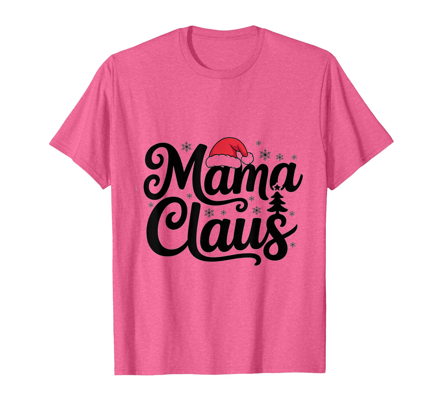 Mama Claus Christmas tee Matching Santa Family Holiday T-Shirt